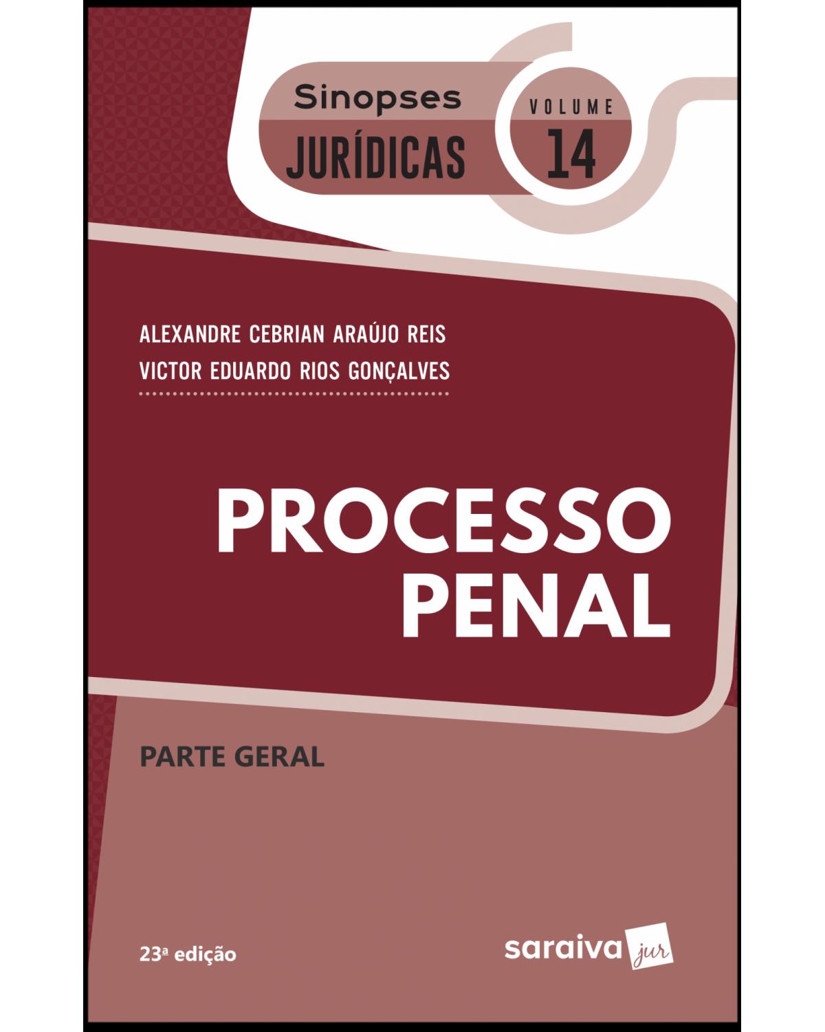 Processo penal - parte geral - 23ª Edição | 2019