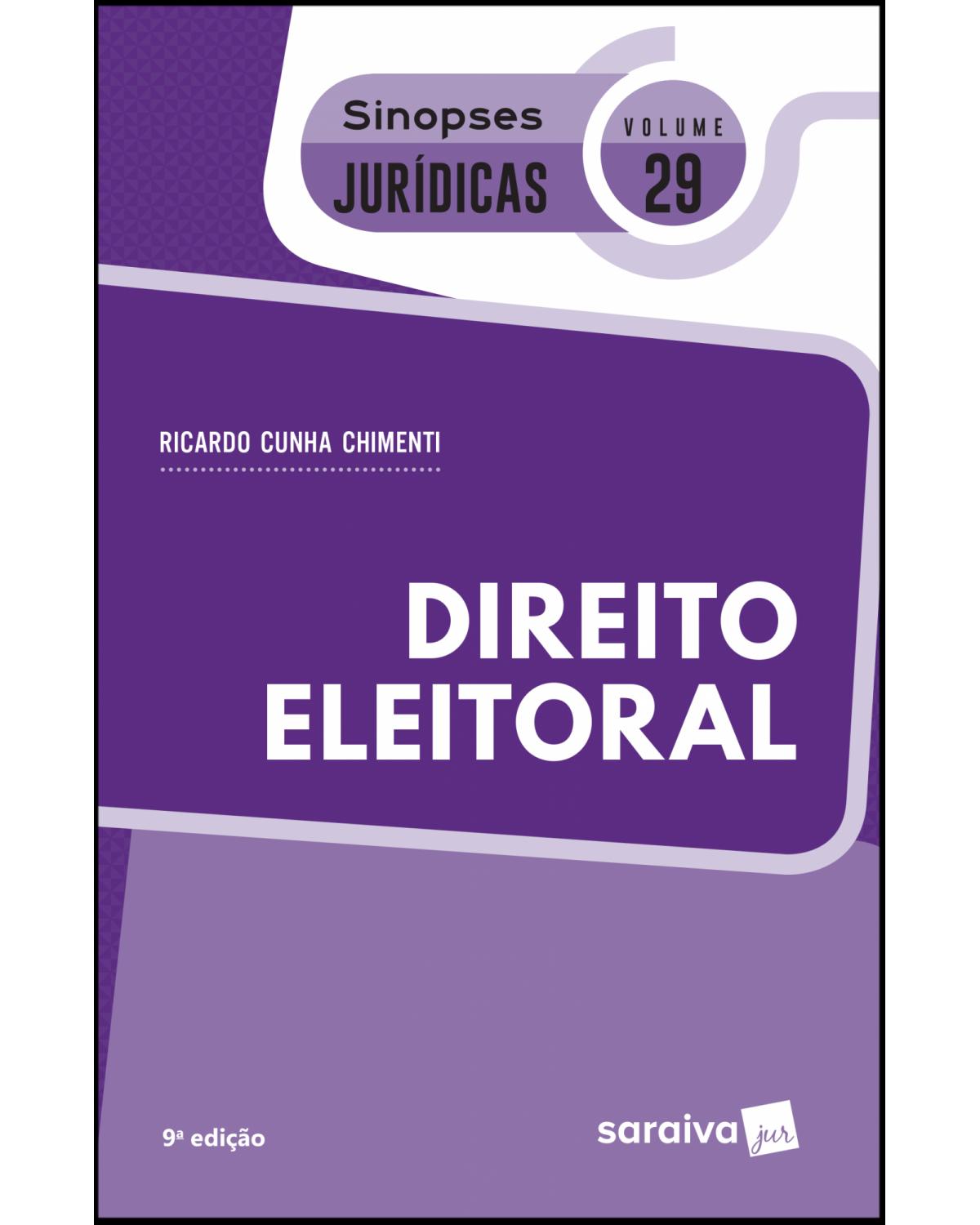 Direito eleitoral - 9ª Edição | 2019