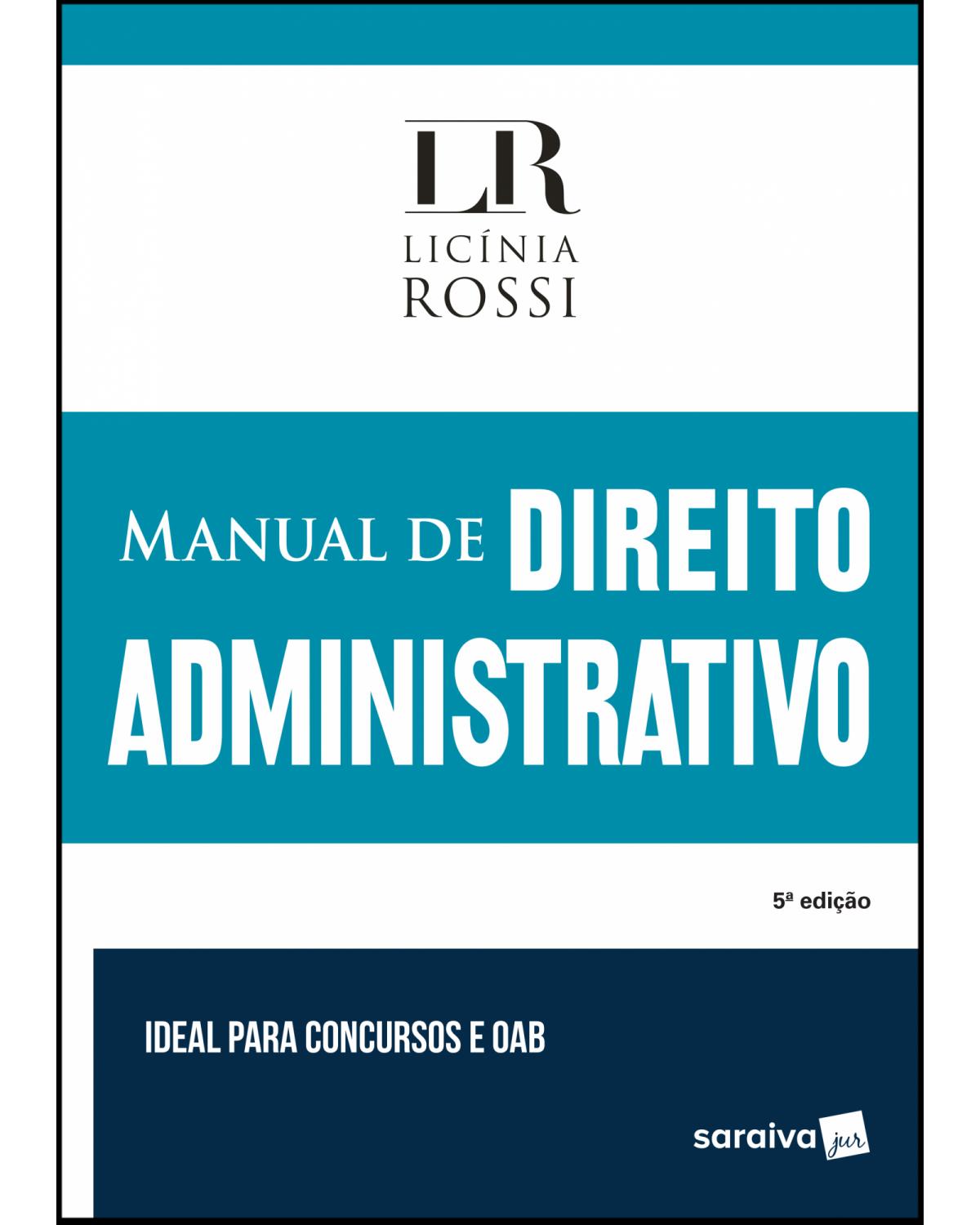 Manual de direito administrativo - 5ª Edição | 2019