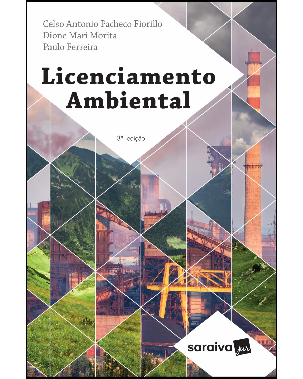 Licenciamento ambiental - 3ª Edição | 2019