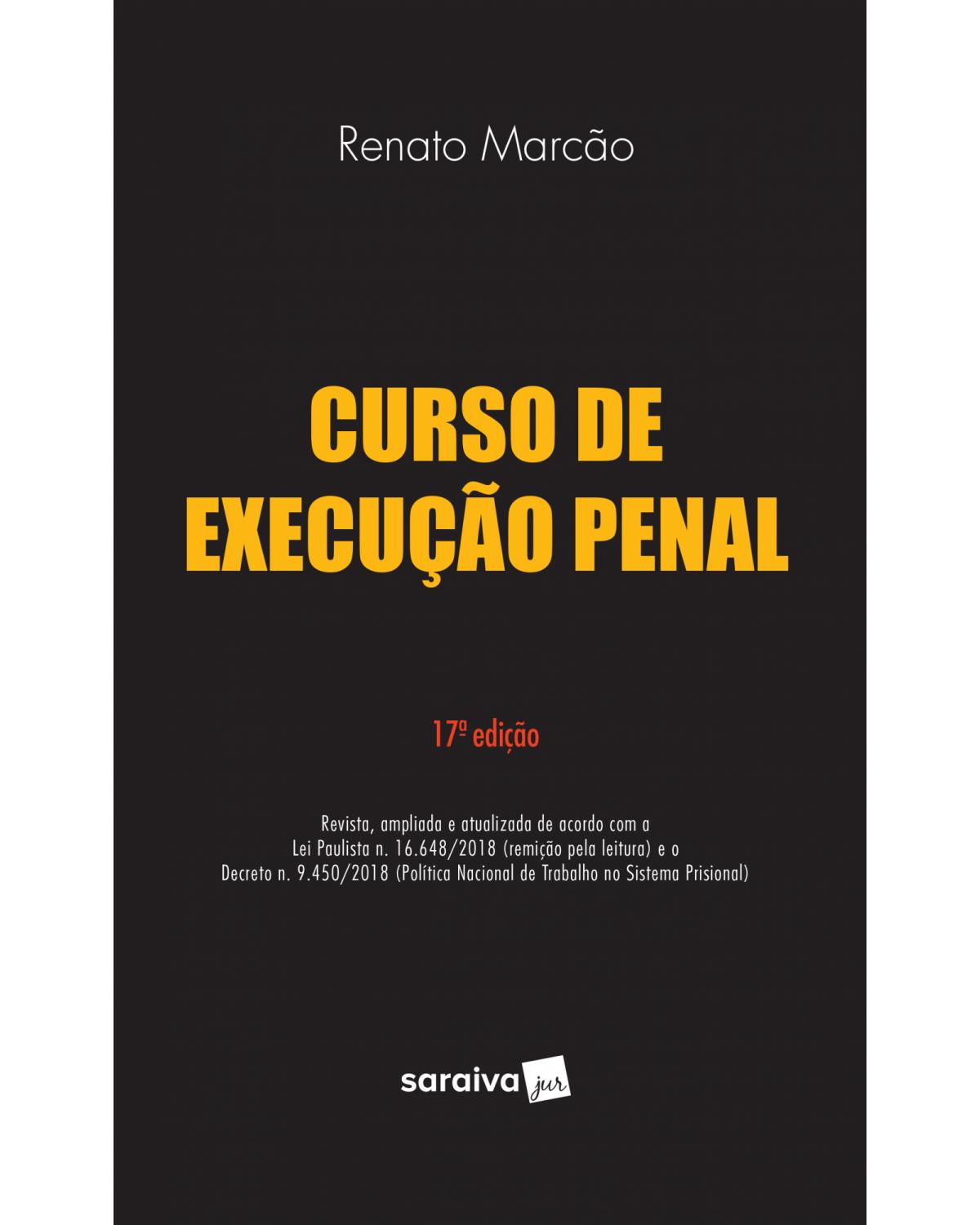 Curso de execução penal - 17ª Edição | 2019