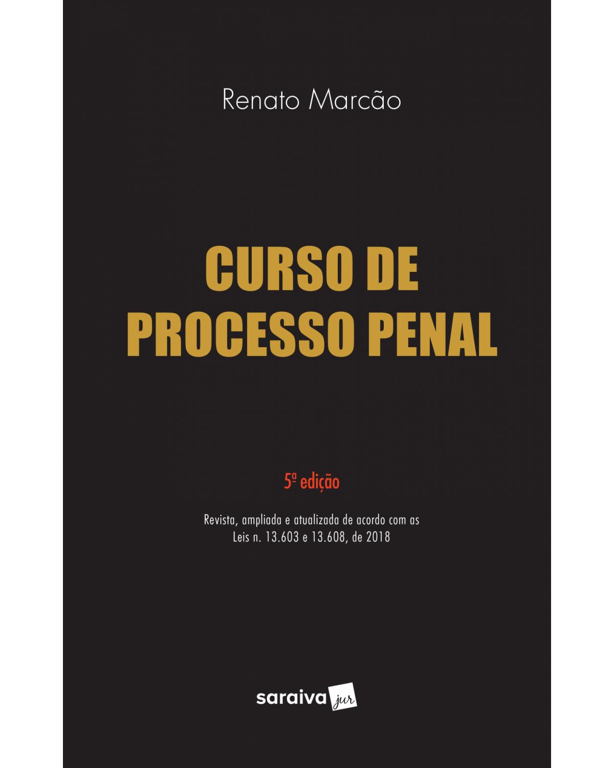 Curso de processo penal - 5ª Edição | 2019