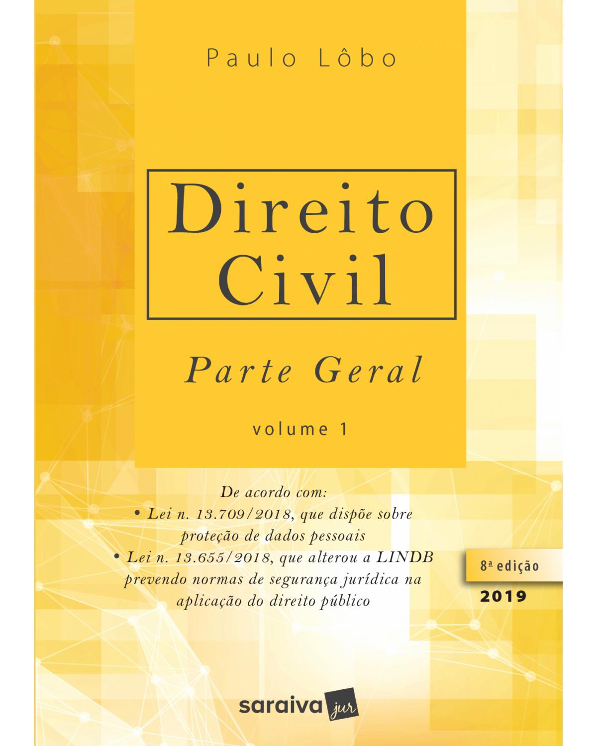 Direito civil - Volume 1: parte geral - 8ª Edição | 2019