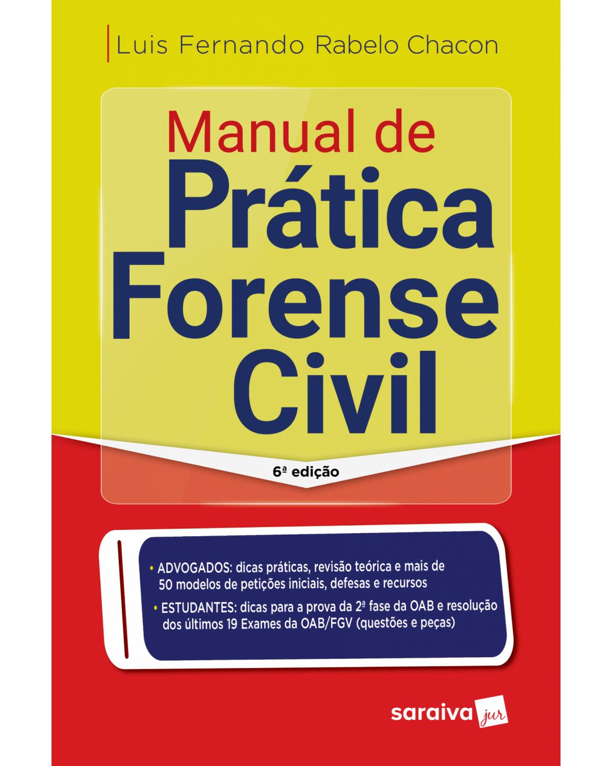 Manual de prática forense civil - 6ª Edição | 2019