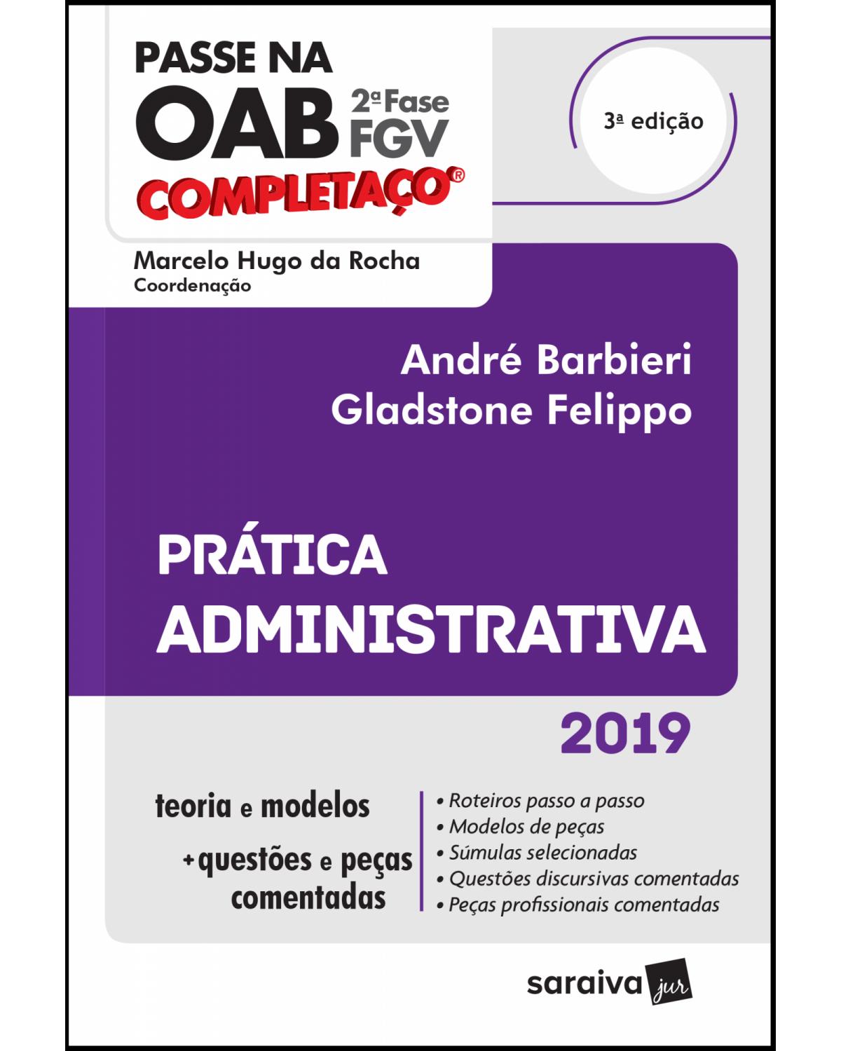 Prática administrativa 2019 - 3ª Edição | 2019