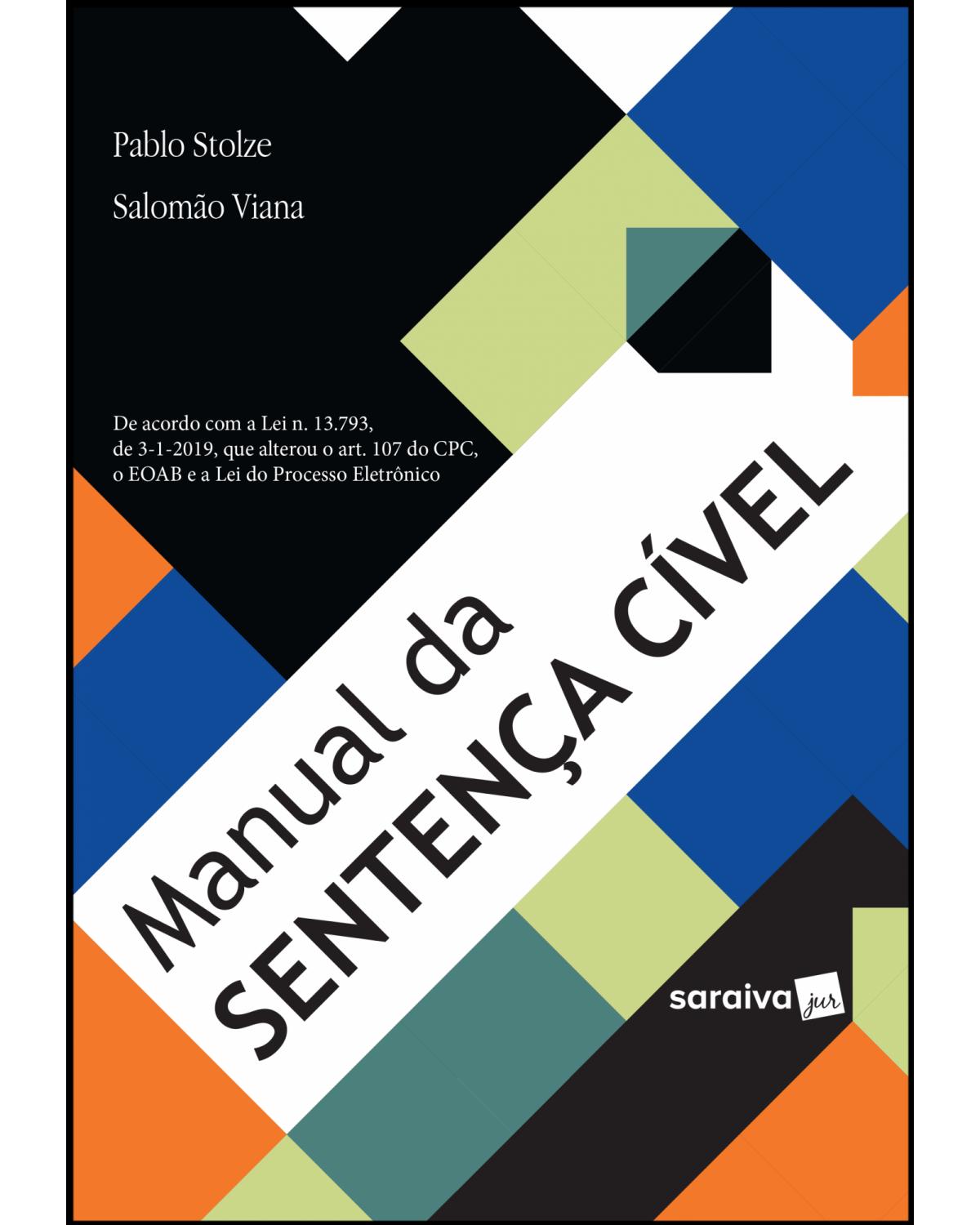 Manual da Sentença Cível - 1ª Edição 2019 - 1ª Edição | 2019