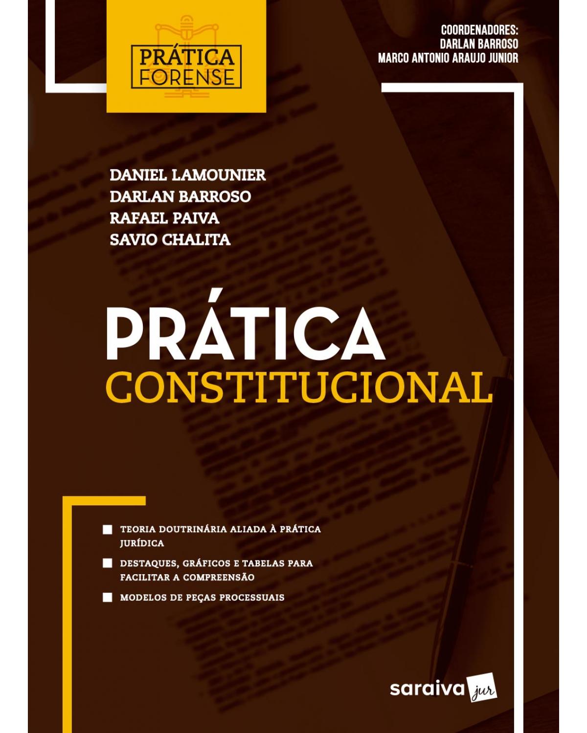Prática constitucional - 1ª Edição | 2019