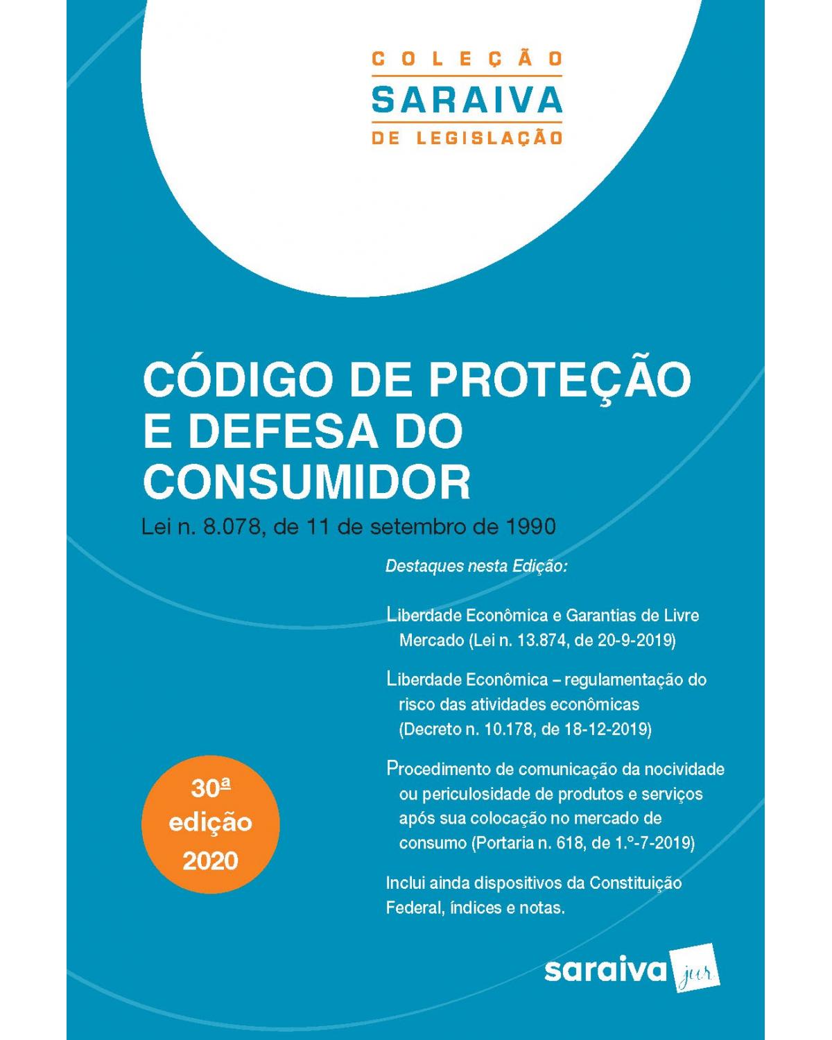 Código de proteção e defesa do consumidor - 30ª Edição | 2020