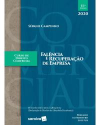 Curso de direito comercial - Falência e recuperação de empresa - 11ª Edição | 2020