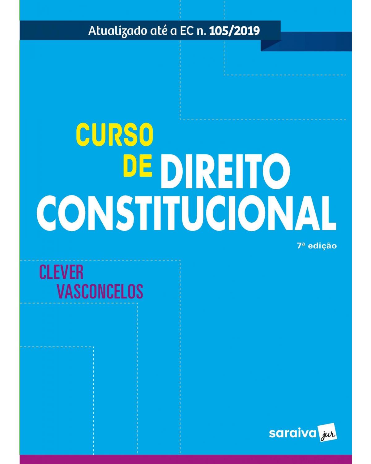 Curso de direito constitucional - 7ª Edição | 2020