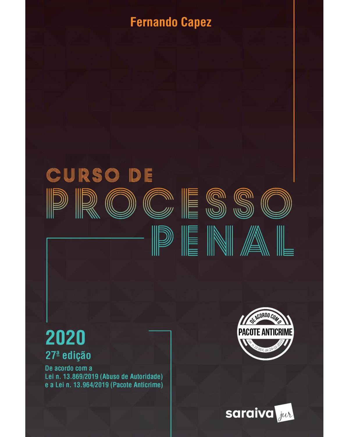 Curso de processo penal - 27ª Edição | 2020