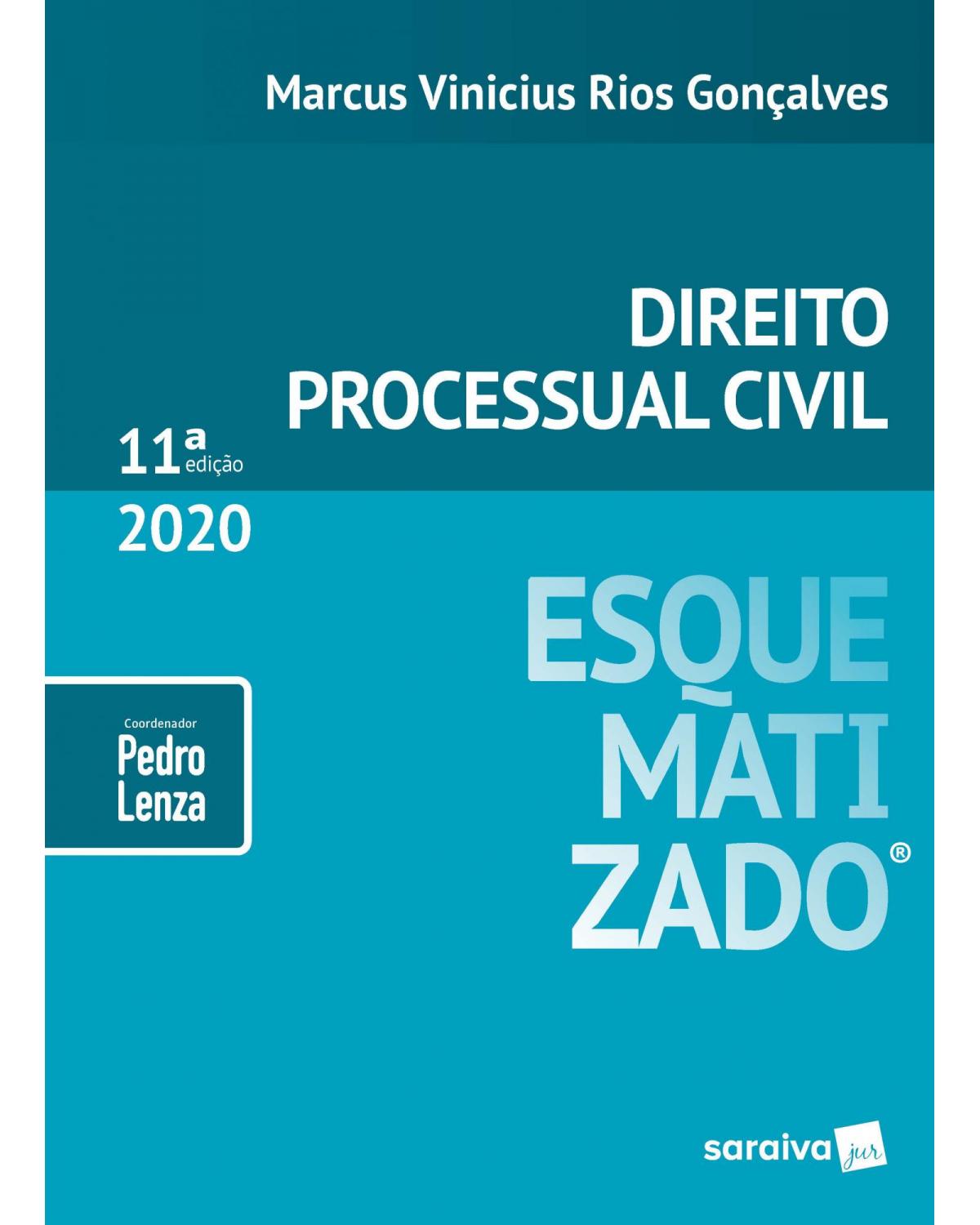 Direito processual civil esquematizado - 11ª Edição | 2020