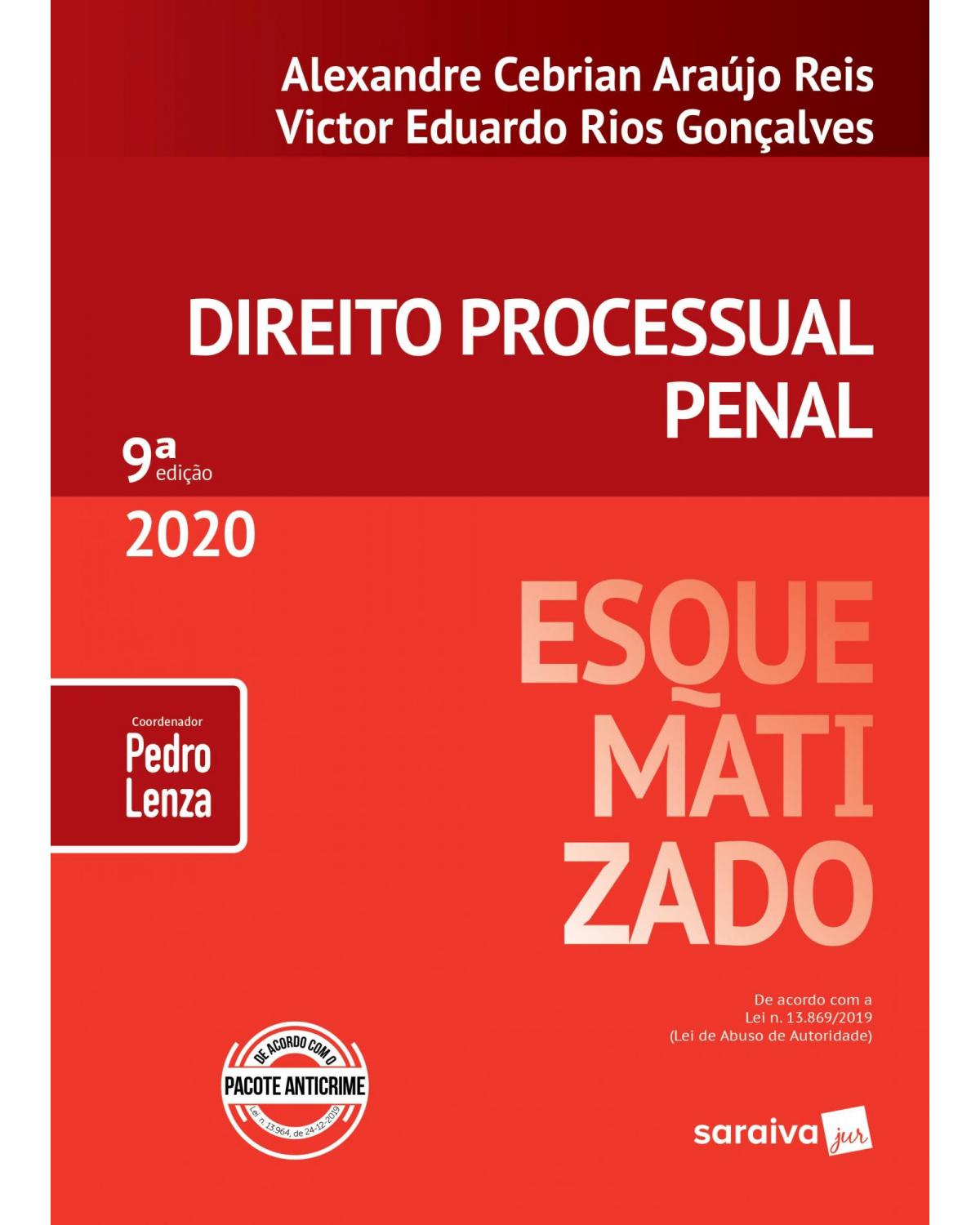 Direito processual penal - esquematizado® - 9ª Edição | 2020