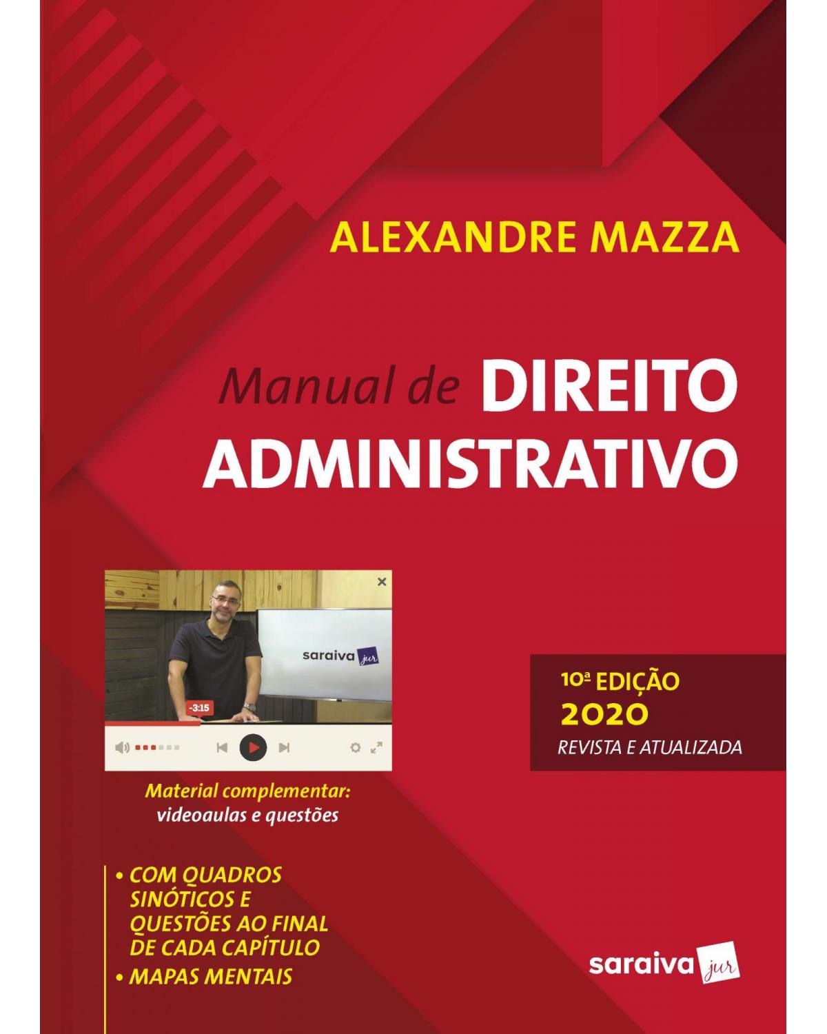 Manual de direito administrativo - 10ª Edição | 2020