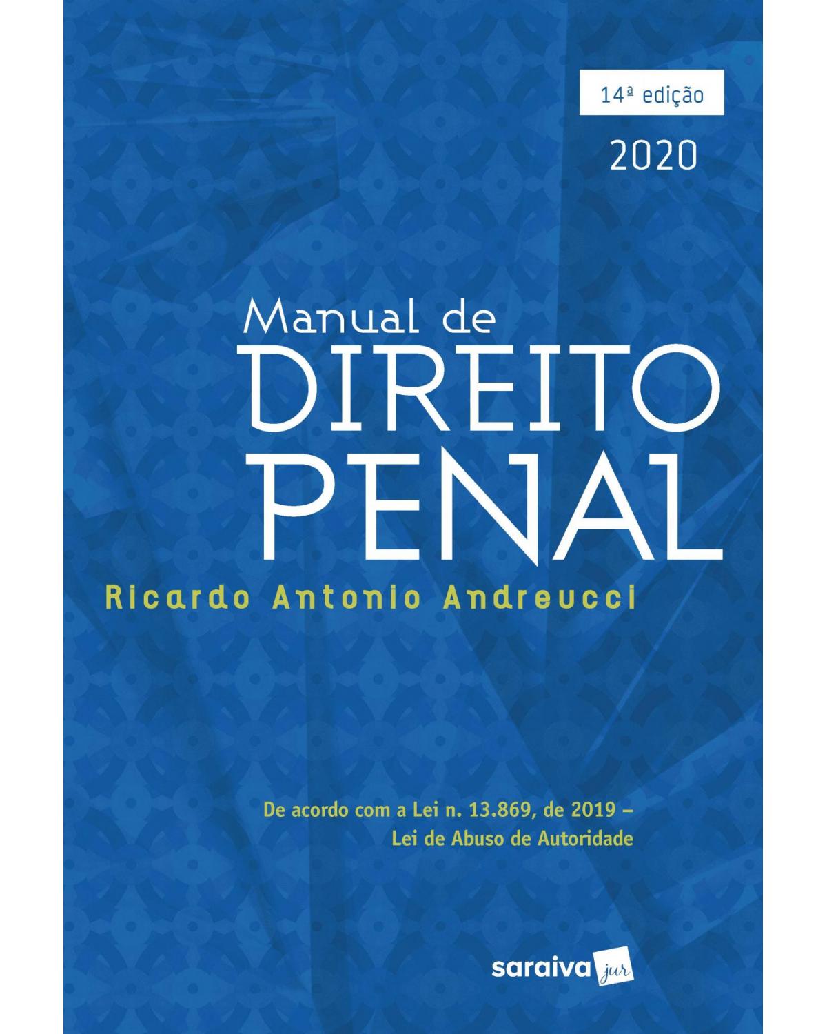 Manual de Direito Penal - 14ª Edição | 2020