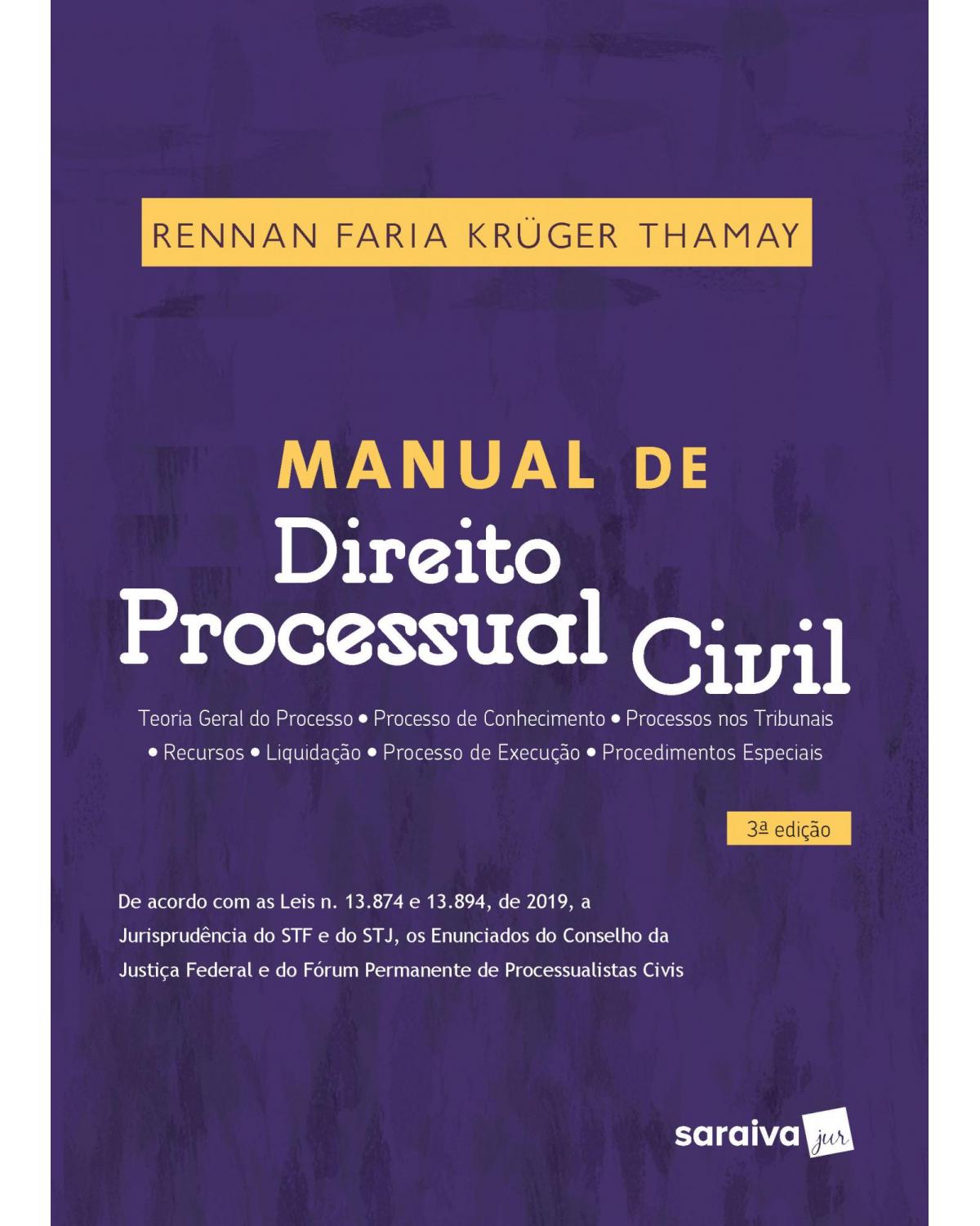 Manual de direito processual civil - 3ª Edição | 2020