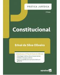 Prática jurídica - Constitucional - 12ª Edição | 2020