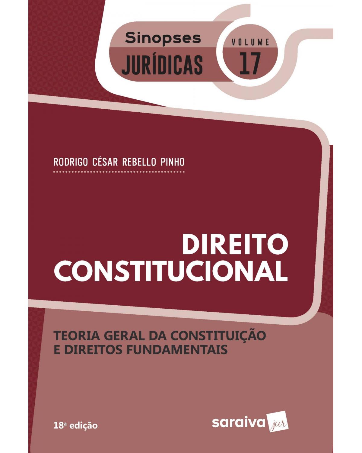 Direito constitucional - teoria geral da constituição e direitos fundamentais - 18ª Edição | 2020