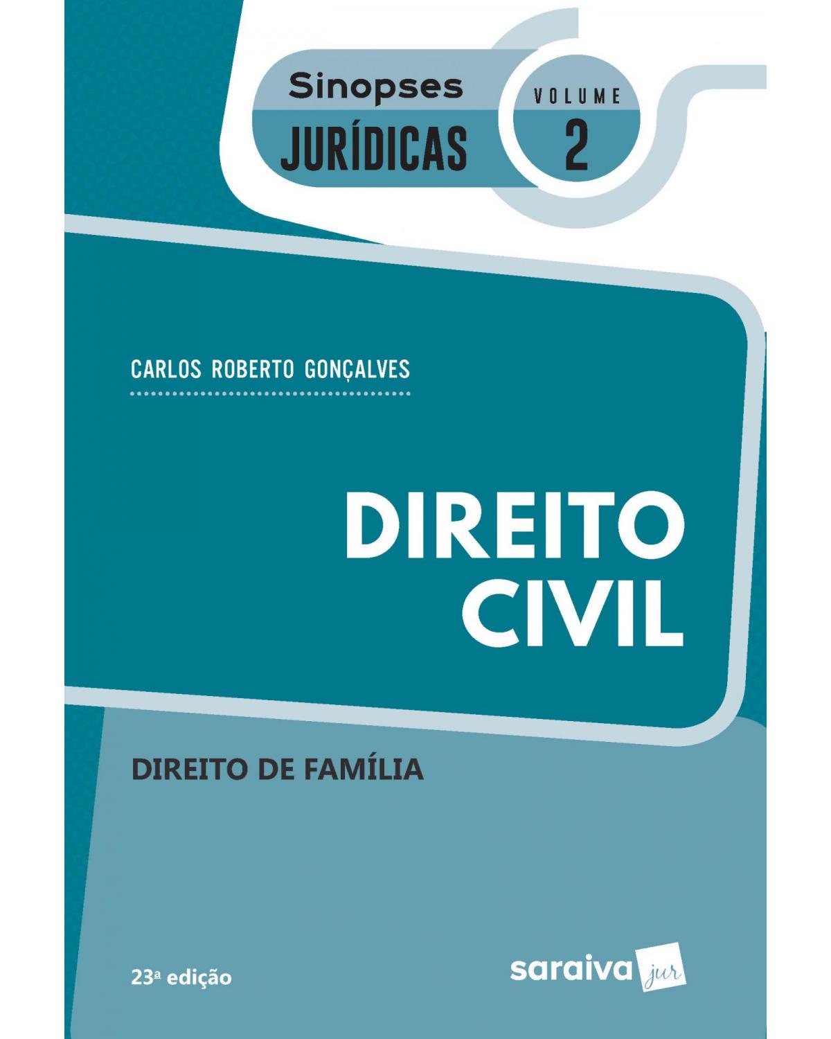 Direito civil - direito de família - 23ª Edição | 2020