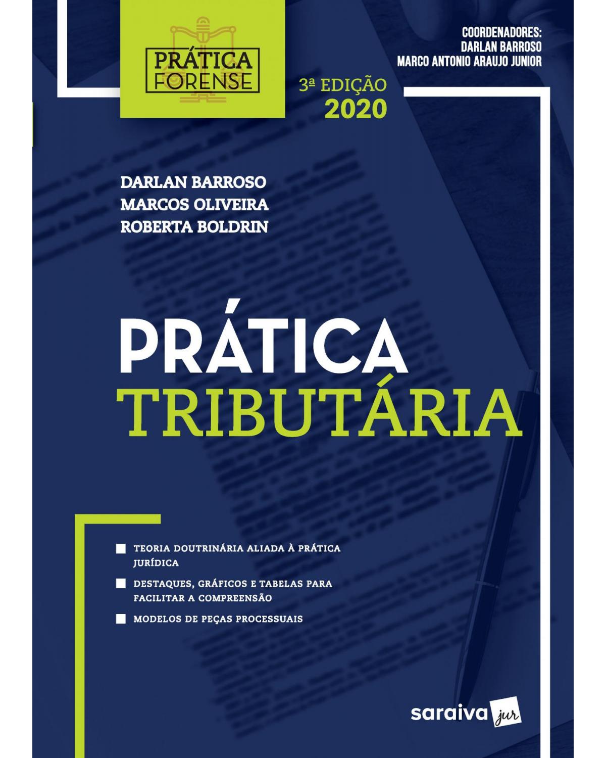 Prática tributária - 3ª Edição | 2020
