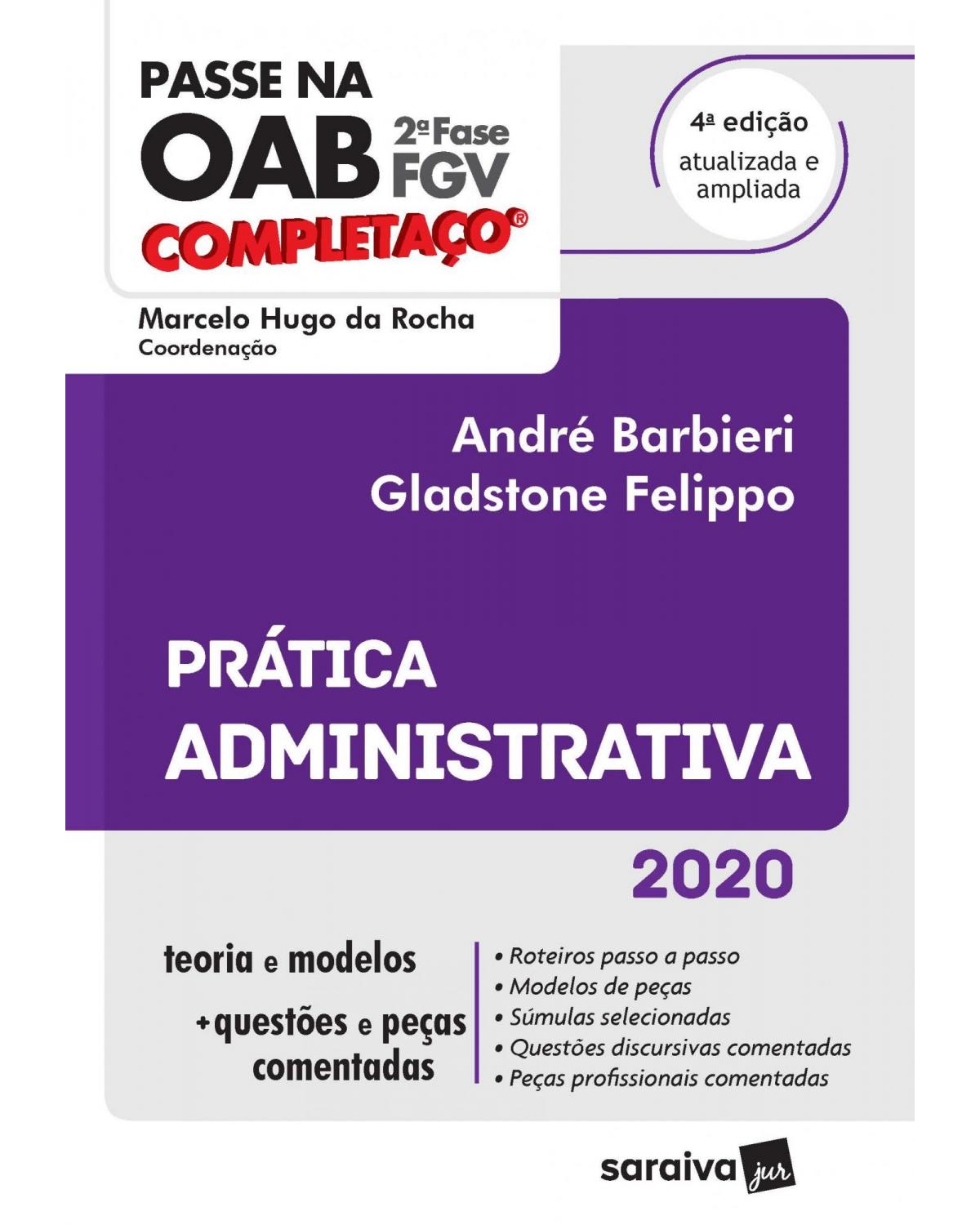 Prática administrativa - 4ª Edição | 2020