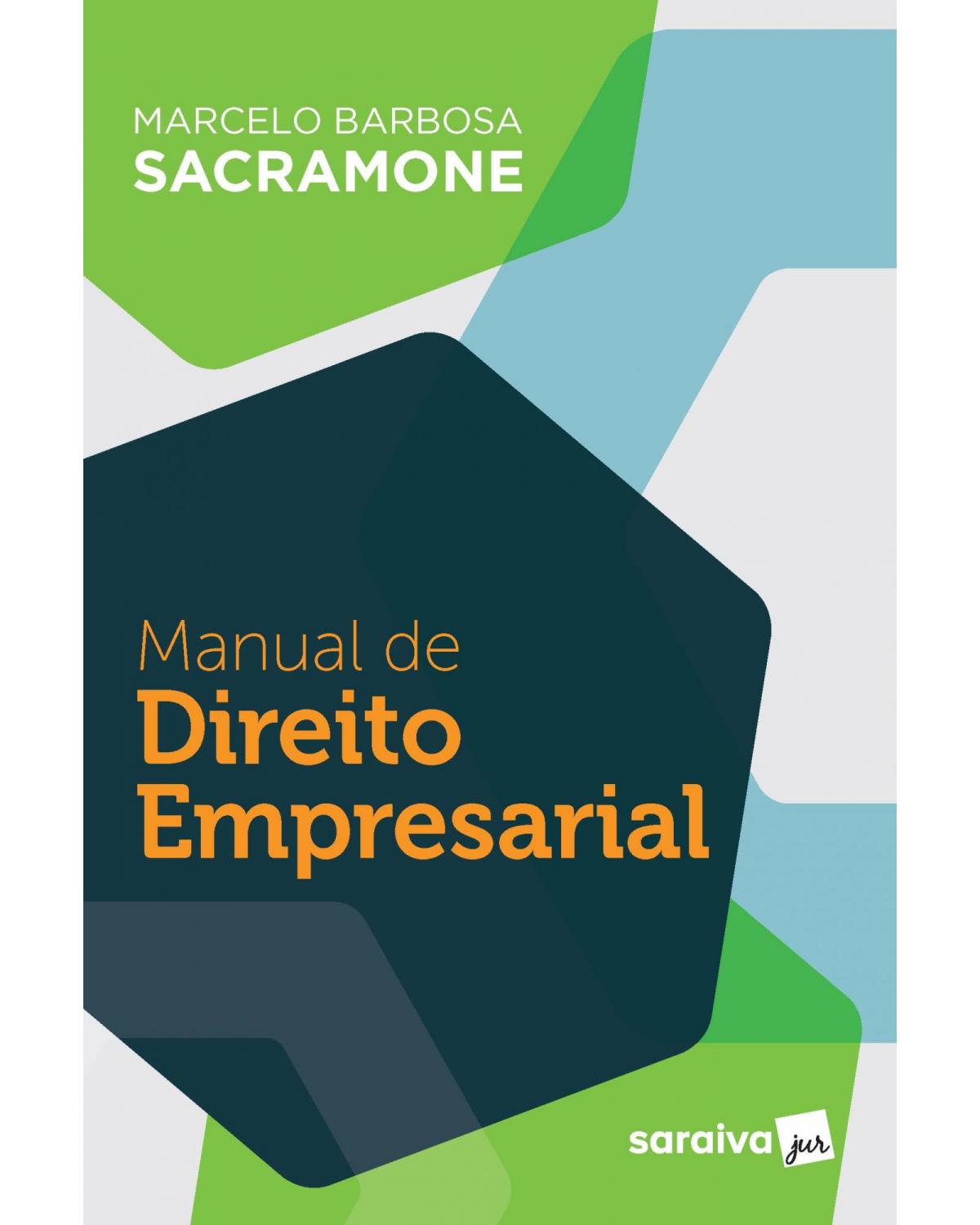 Manual de direito empresarial - 1ª Edição | 2020