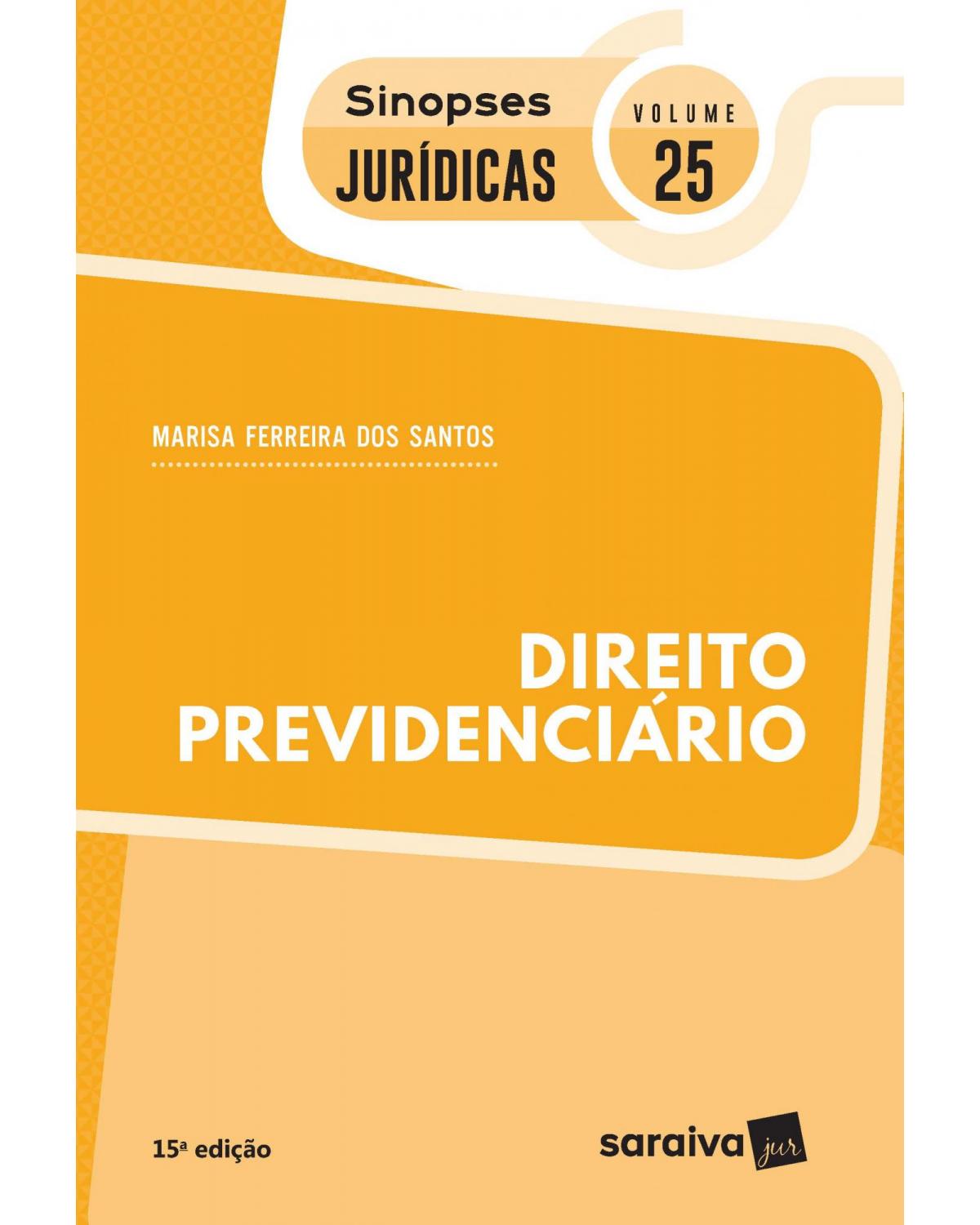Direito previdenciário - 15ª Edição | 2020