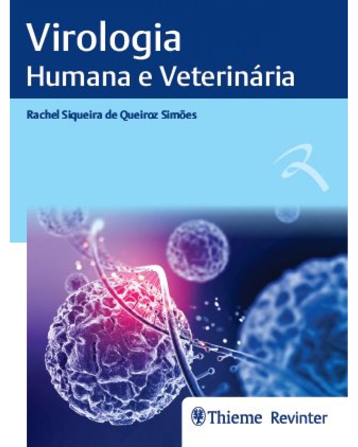 Virologia humana e veterinária - 1ª Edição | 2019