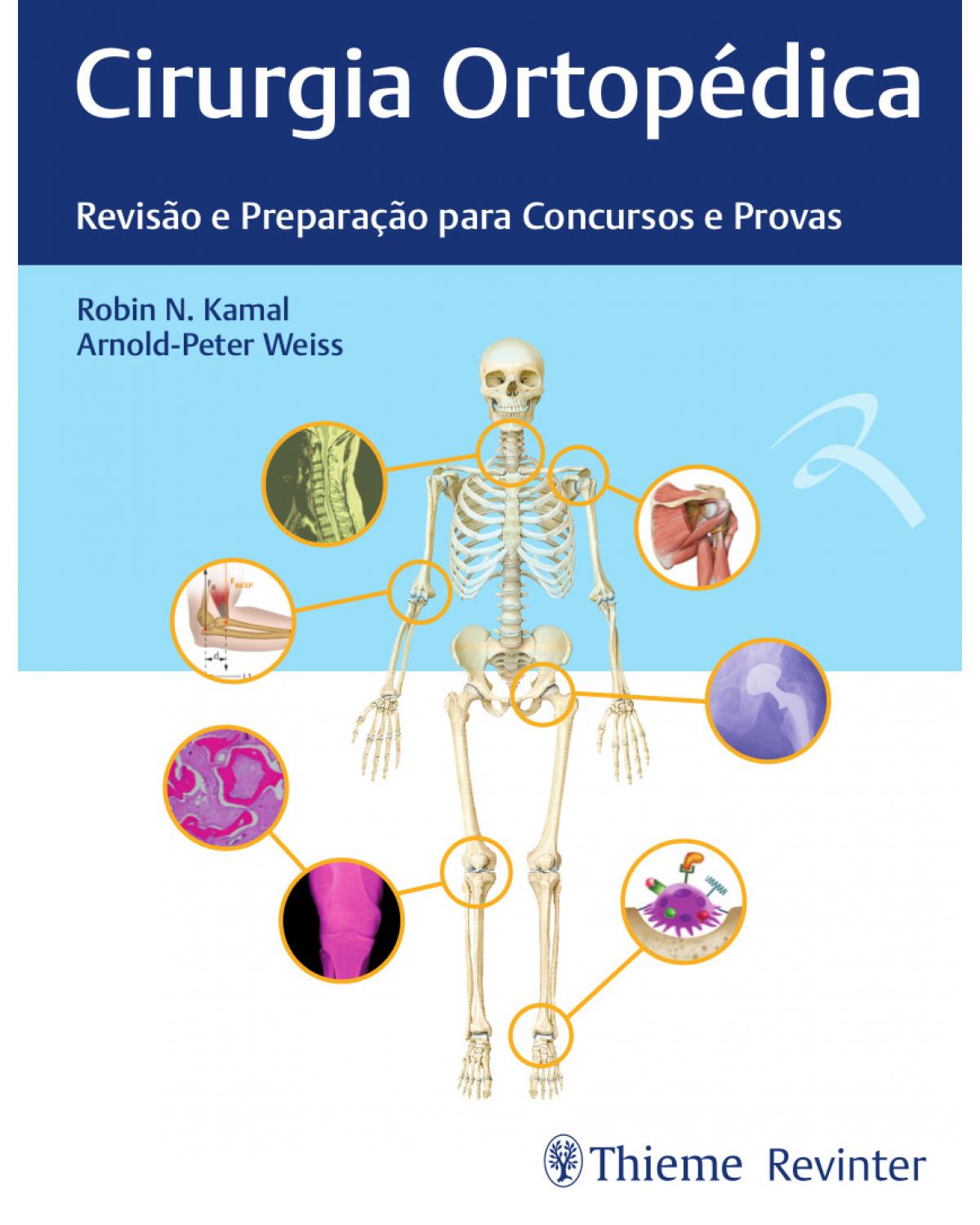 Cirurgia Ortopédica - Revisão e Preparação para Concursos e Provas - 1ª Edição | 2018