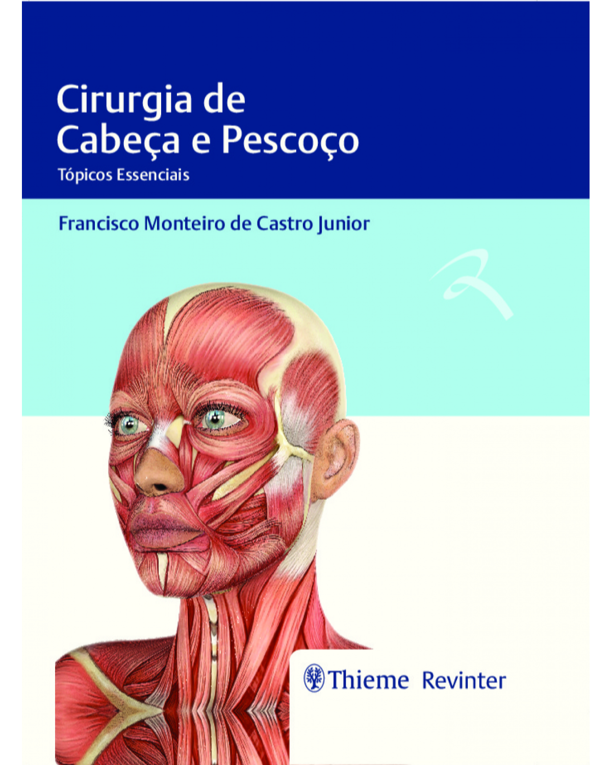 Cirurgia de cabeça e pescoço - 1ª Edição | 2019