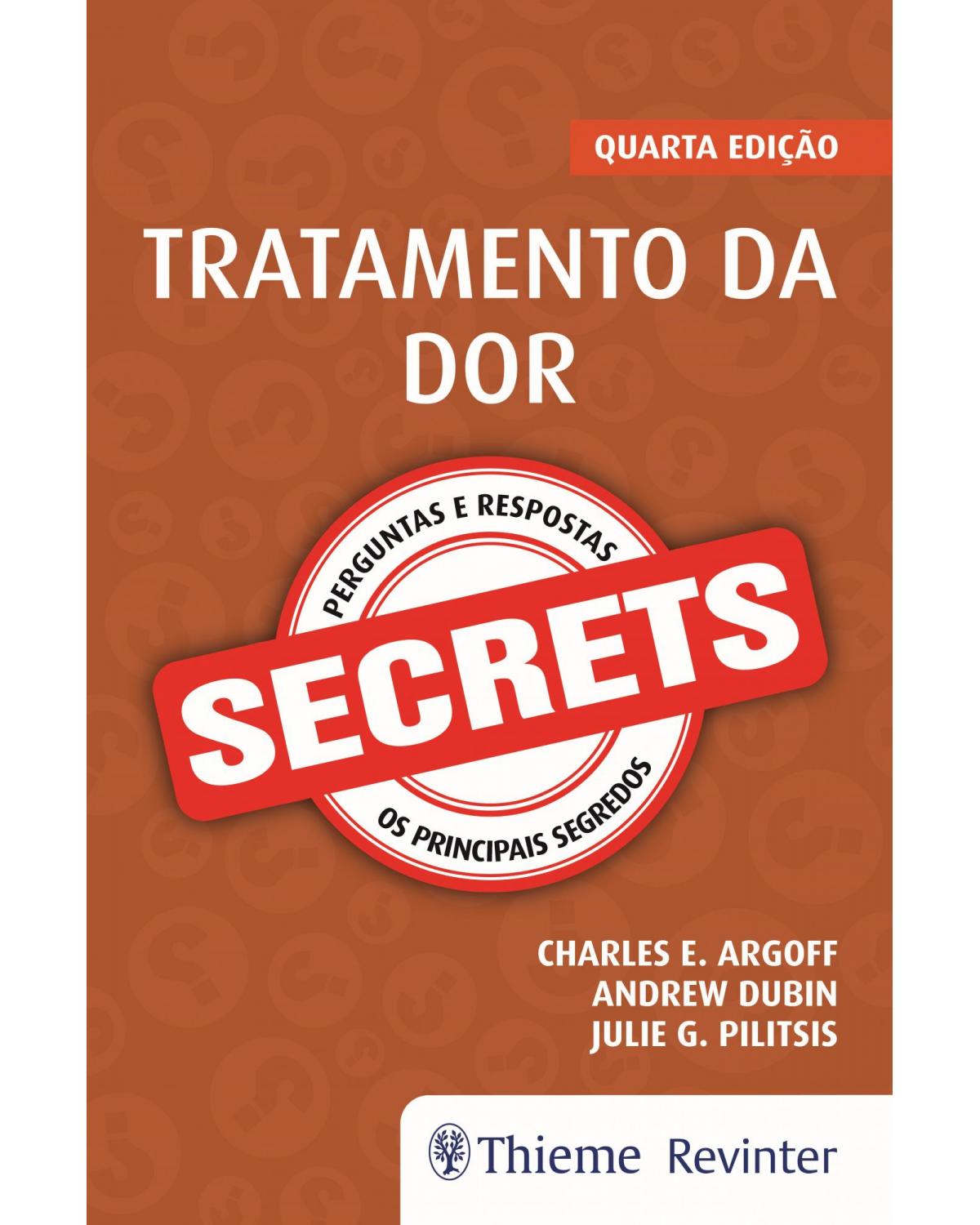 Secrets - tratamento da dor - 4ª Edição | 2019