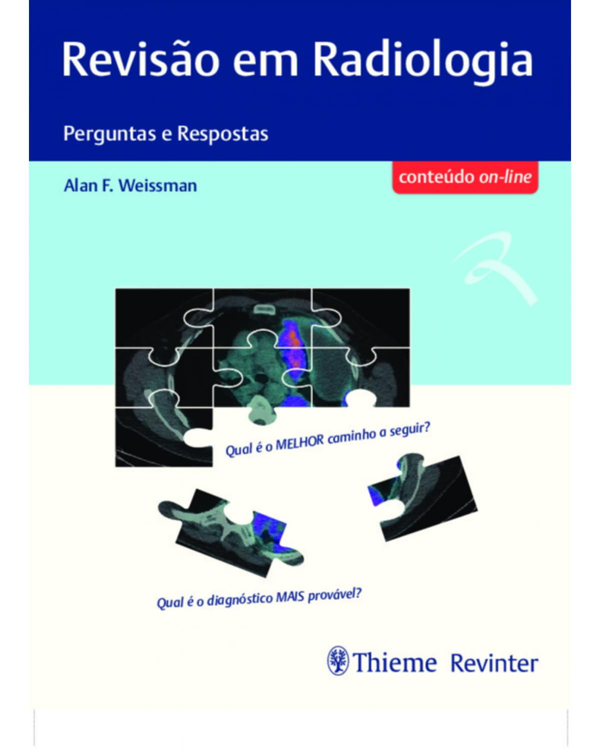 Revisão em radiologia - perguntas e respostas - 1ª Edição | 2019