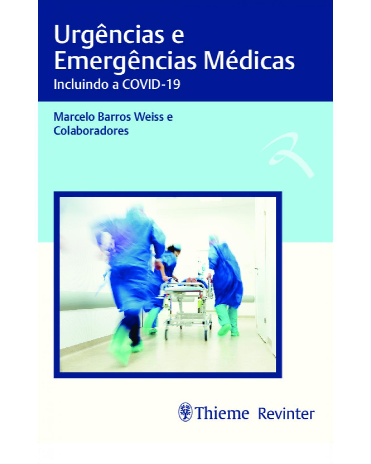 Urgências e emergências médicas - incluindo a COVID-19 - 1ª Edição | 2020