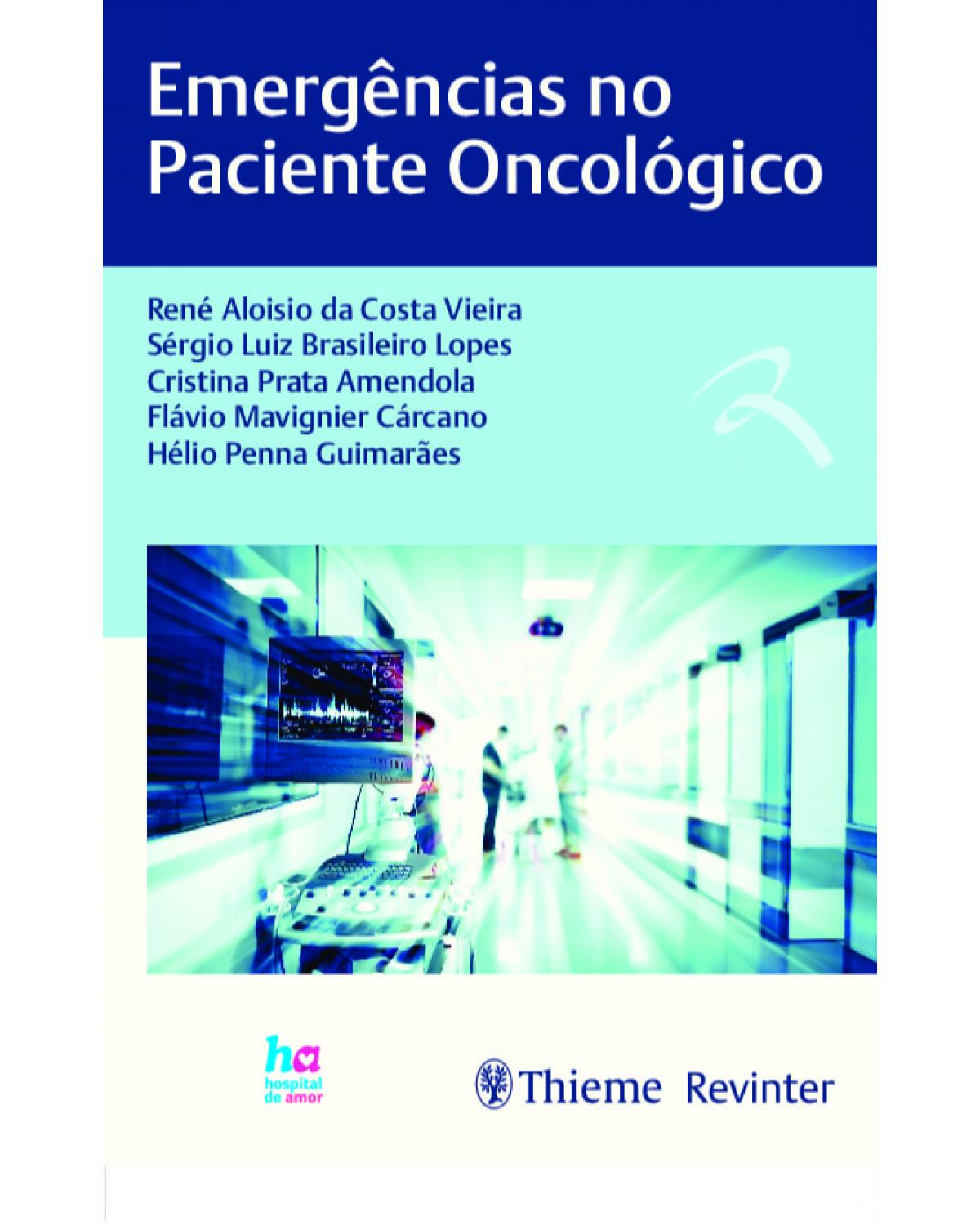 Emergências no paciente oncológico - 1ª Edição | 2020