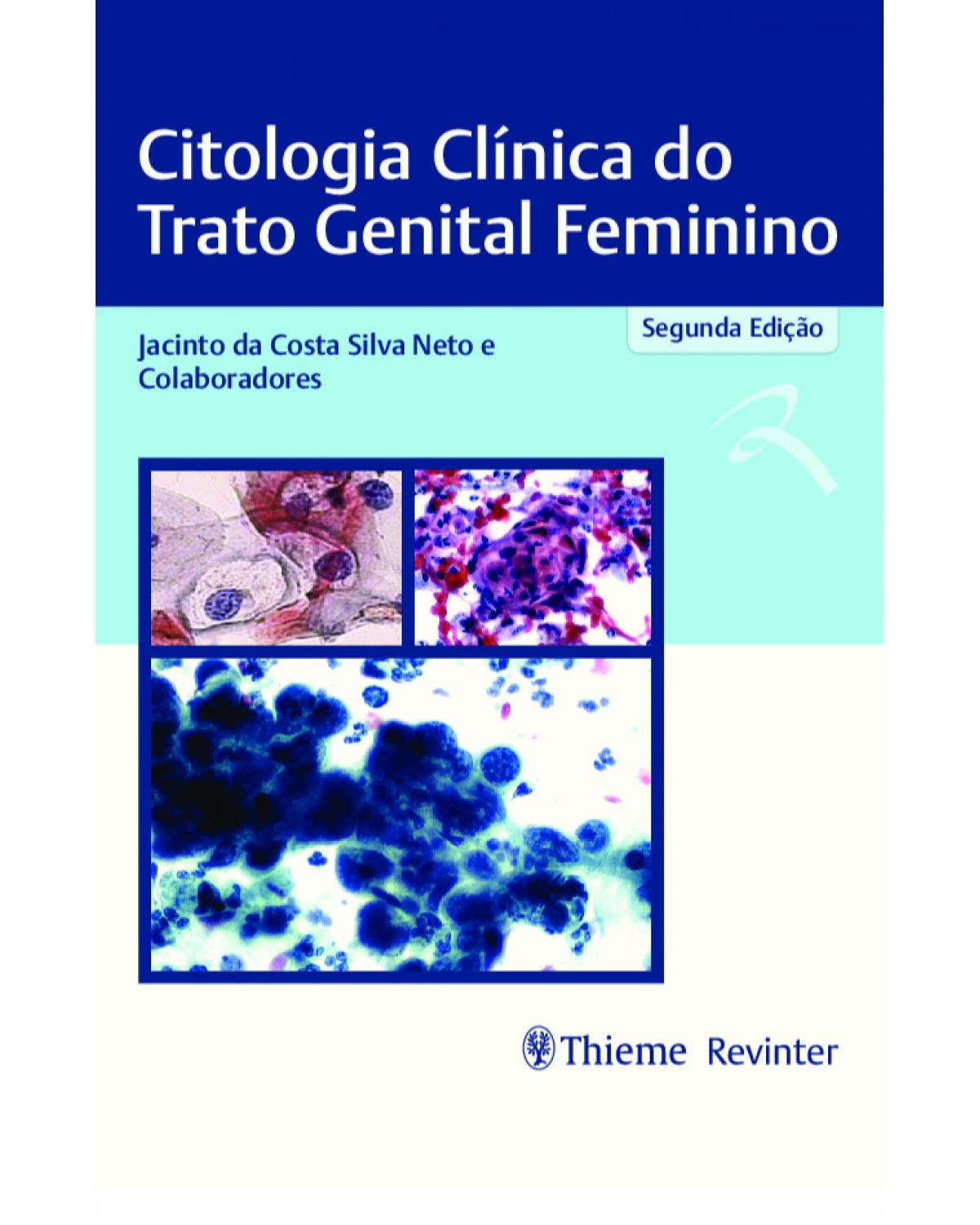 Citologia clínica do trato genital feminino - 2ª Edição | 2020
