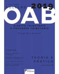 Direito tributário e processo tributário - teoria e prática - 1ª Edição | 2019