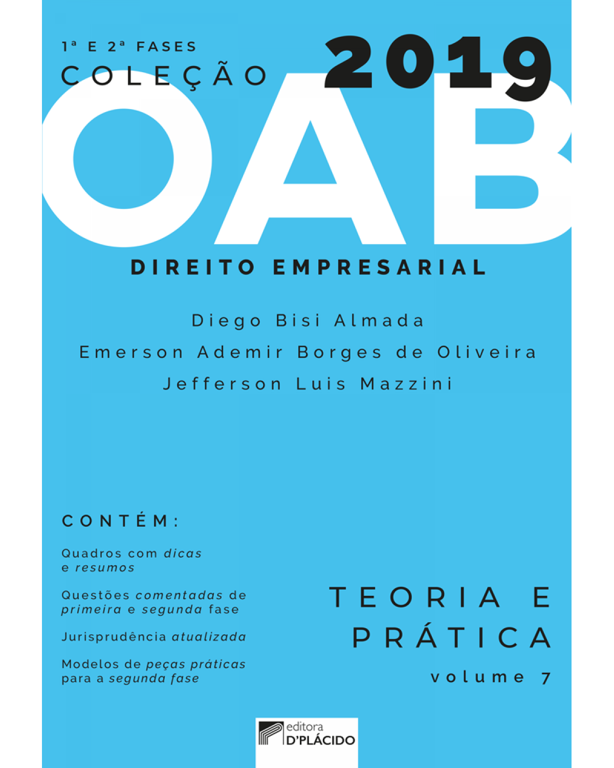 Direito empresarial - teoria e prática - 1ª Edição | 2019