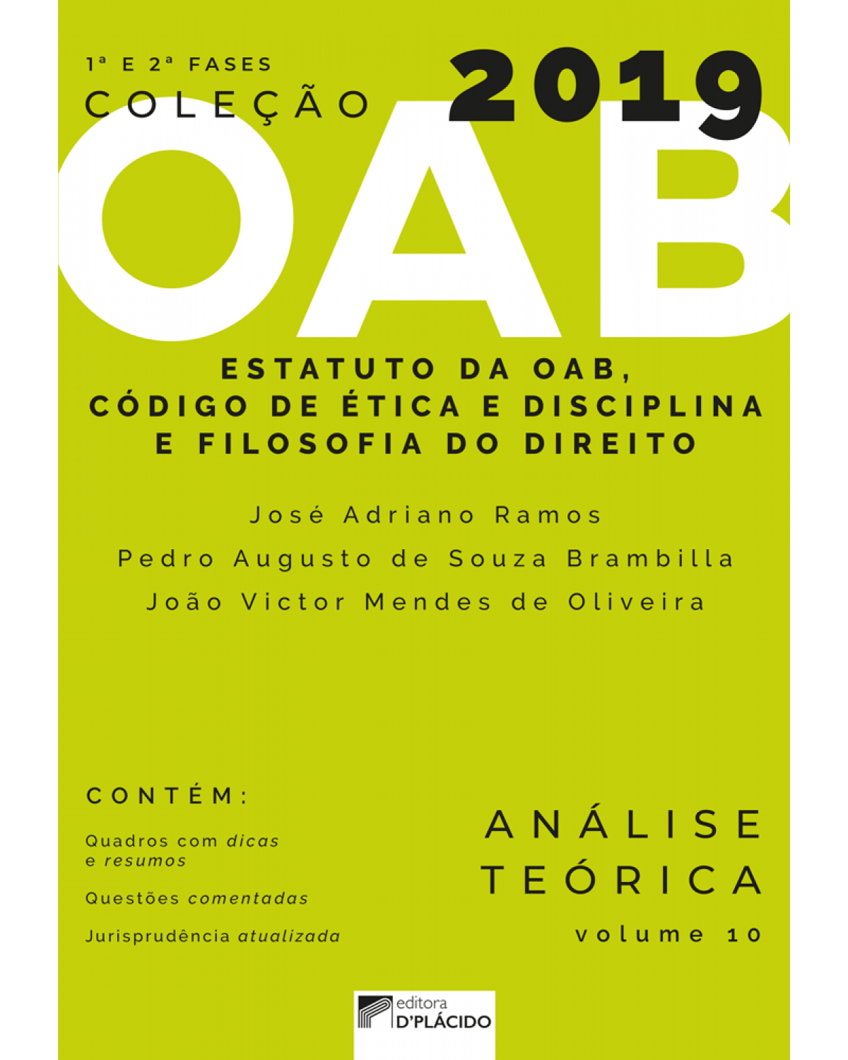 Estatuto da OAB, código de ética e disciplina e filosofia do direito - análise teórica - 1ª Edição | 2019