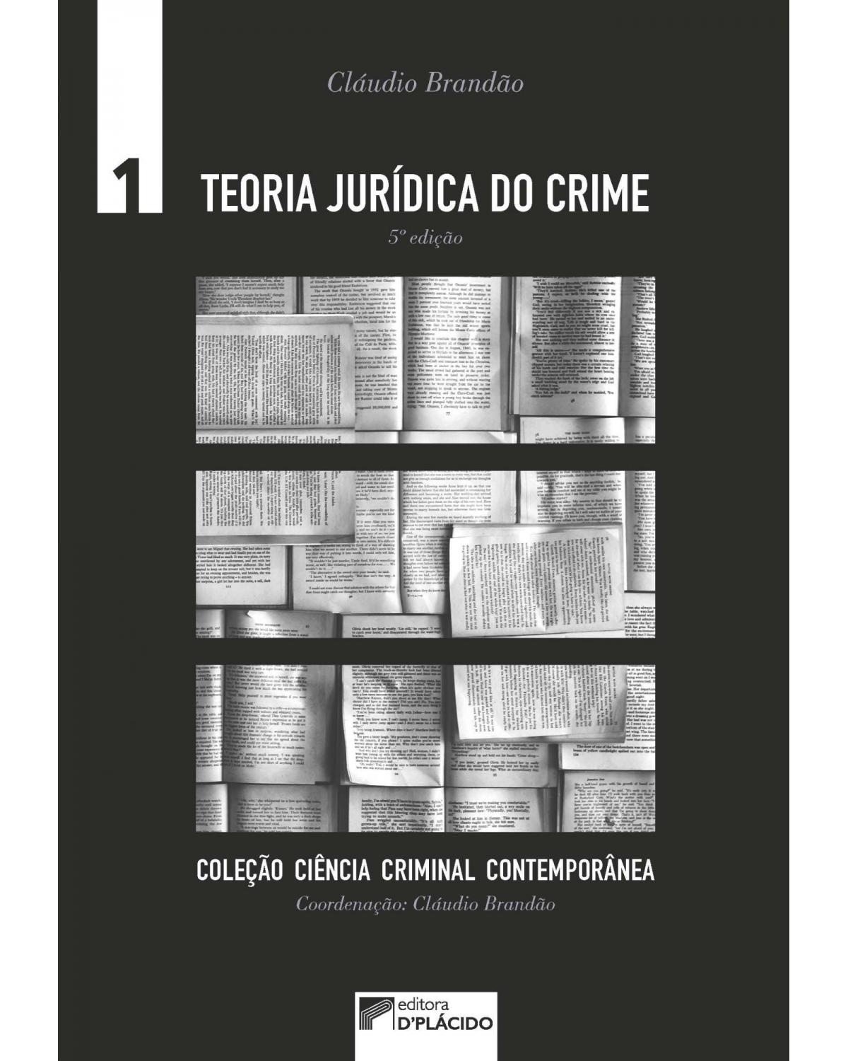 Teoria jurídica do crime - 5ª Edição | 2019