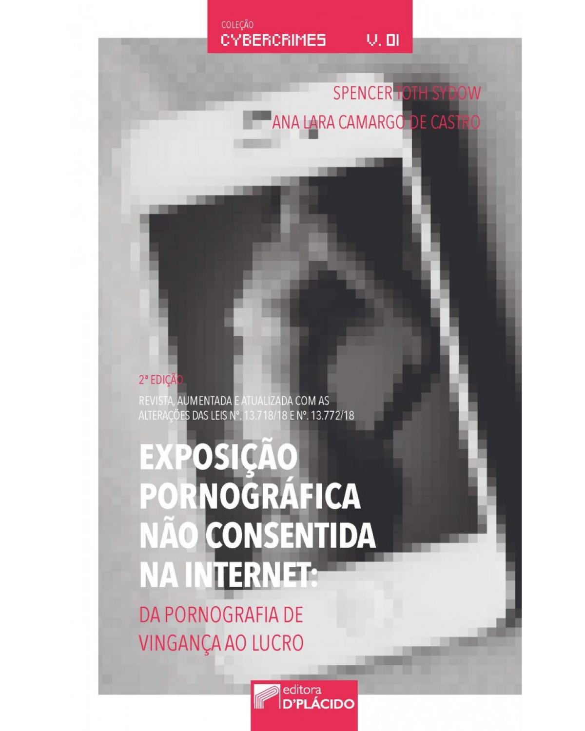 Exposição pornográfica não consentida na internet - 1ª Edição | 2019
