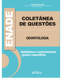 Enade Odontologia: Coletânea de questões - 1ª Edição