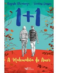 1+1 - A matemática do amor - 1ª Edição | 2016