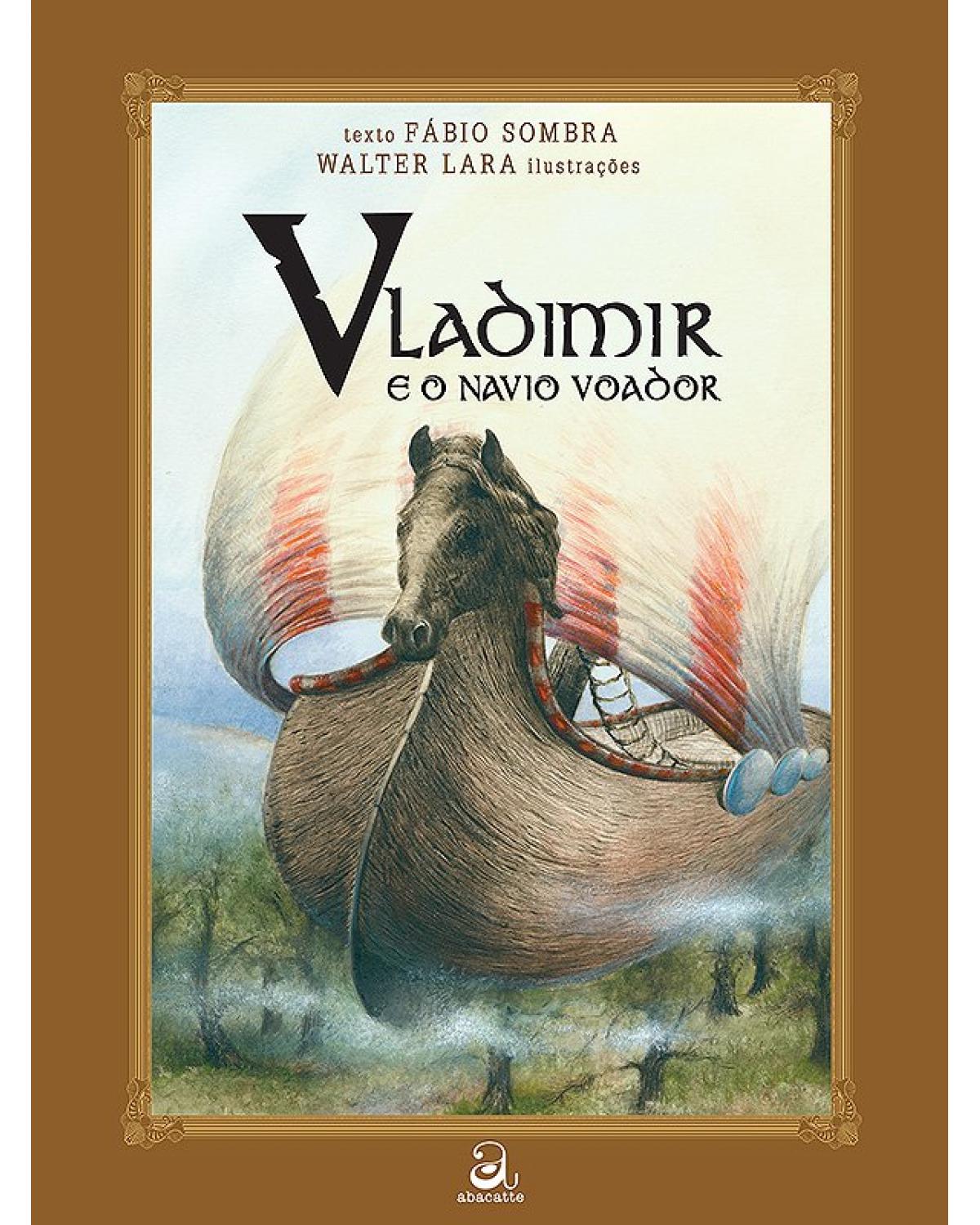Vladimir e navio voador - 1ª Edição | 2013
