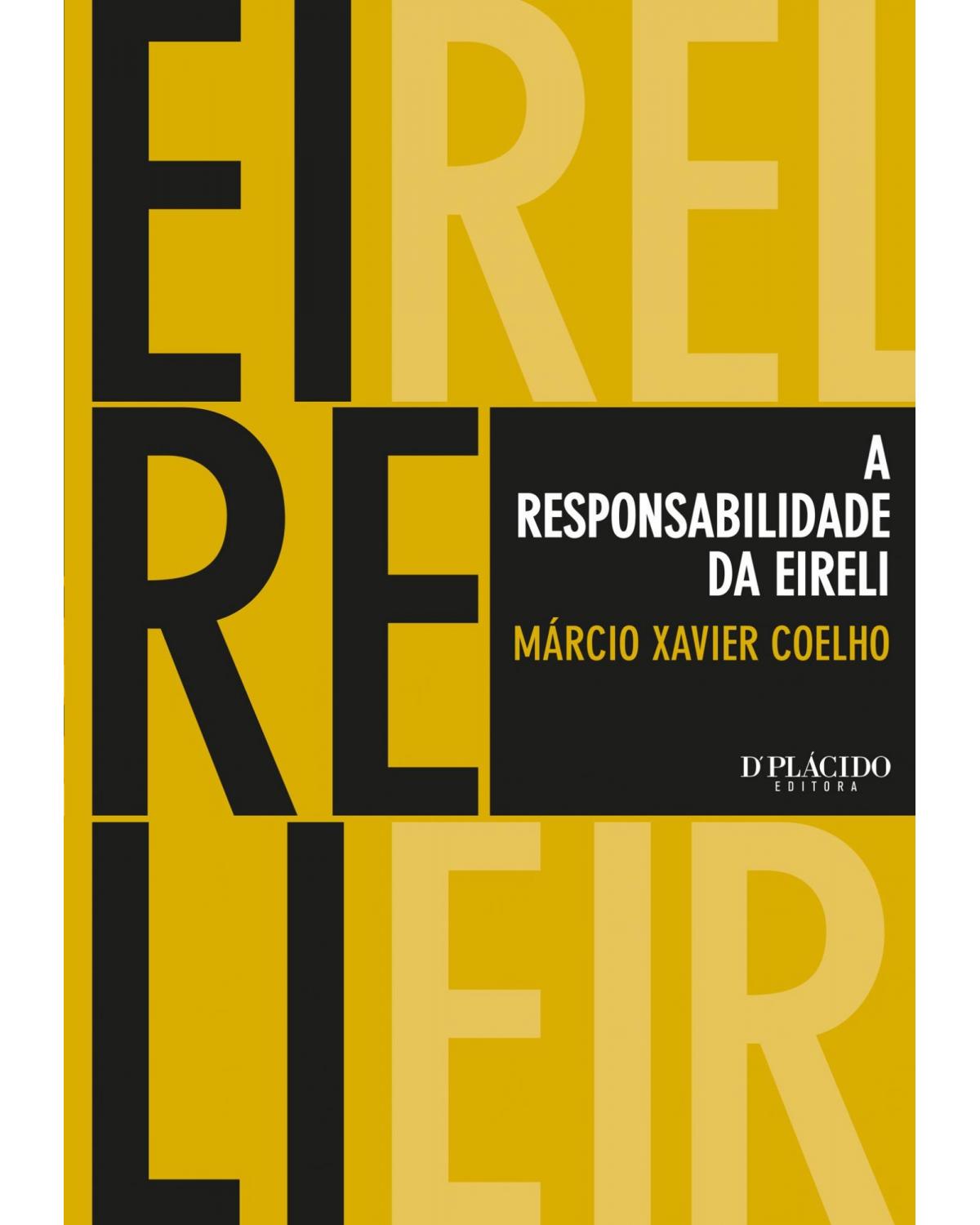 A responsabilidade da Eireli - 1ª Edição | 2014