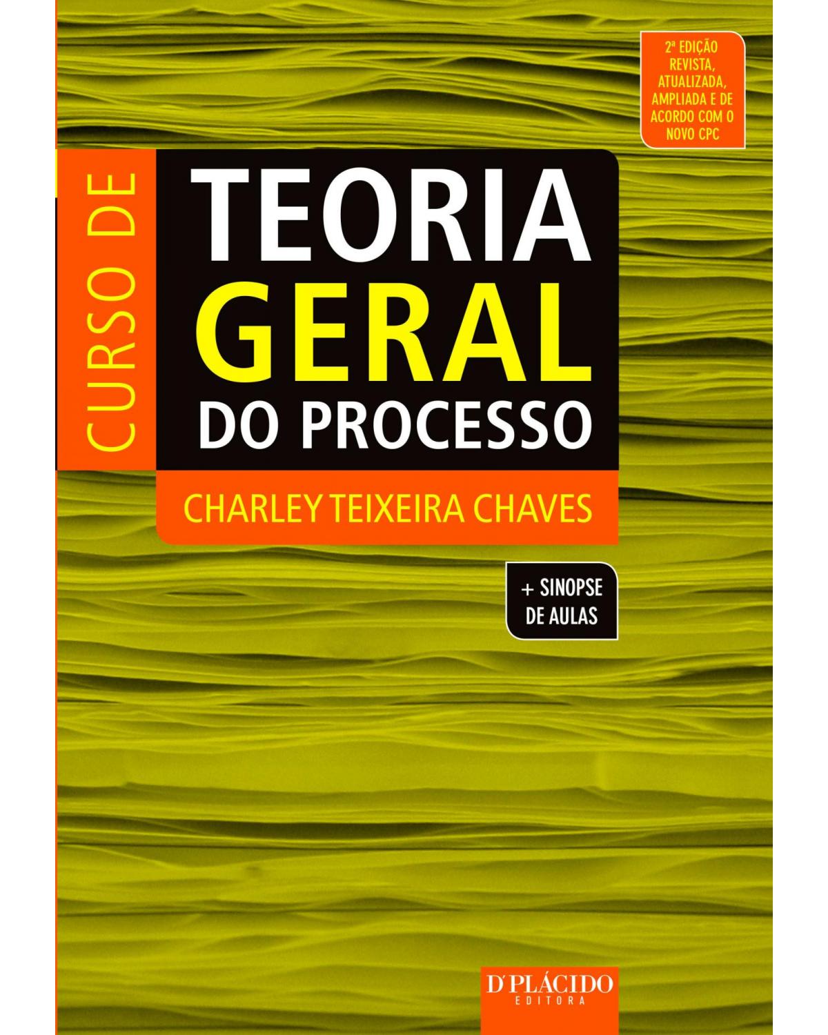 Curso de teoria geral do processo - 2ª Edição | 2016