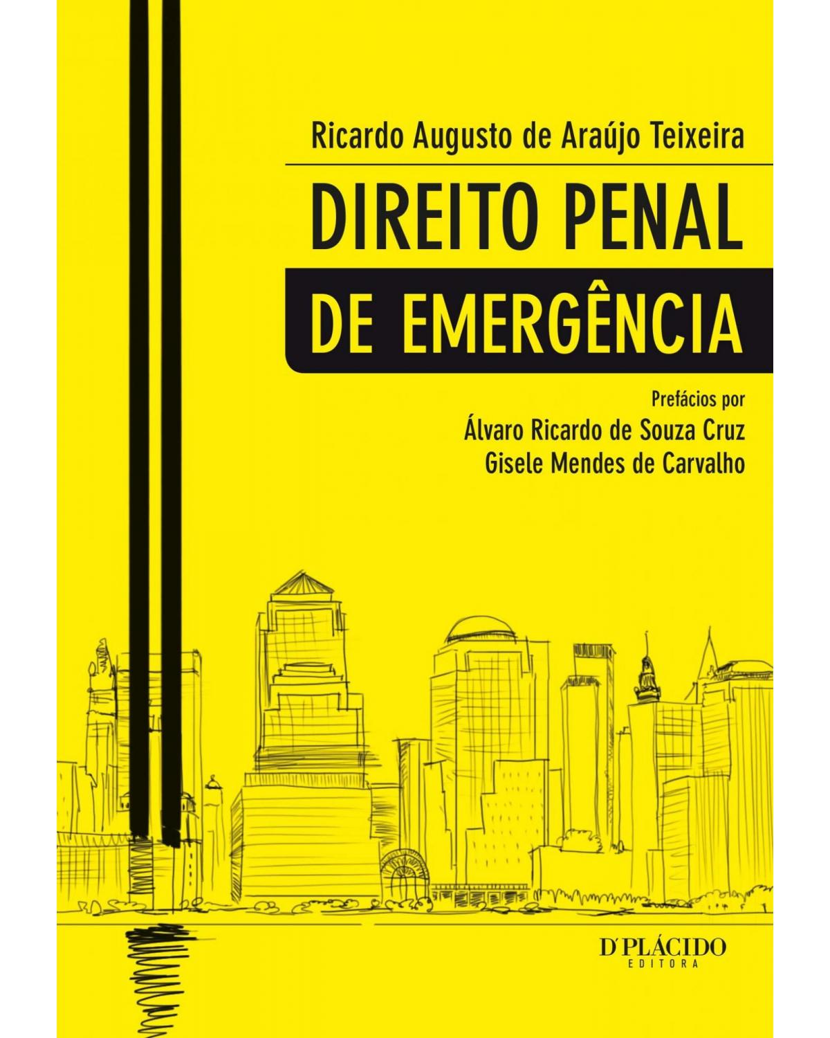 Direito penal de emergência - 1ª Edição | 2014