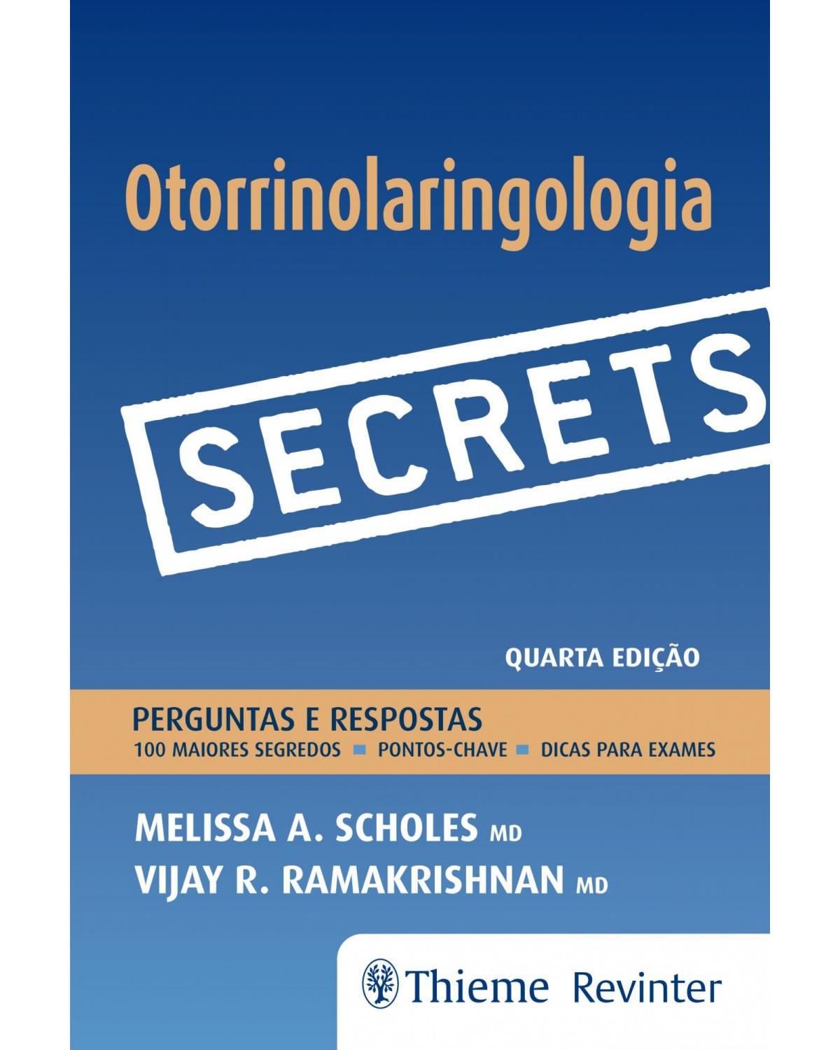Secrets - Otorrinolaringologia - 4ª Edição | 2018