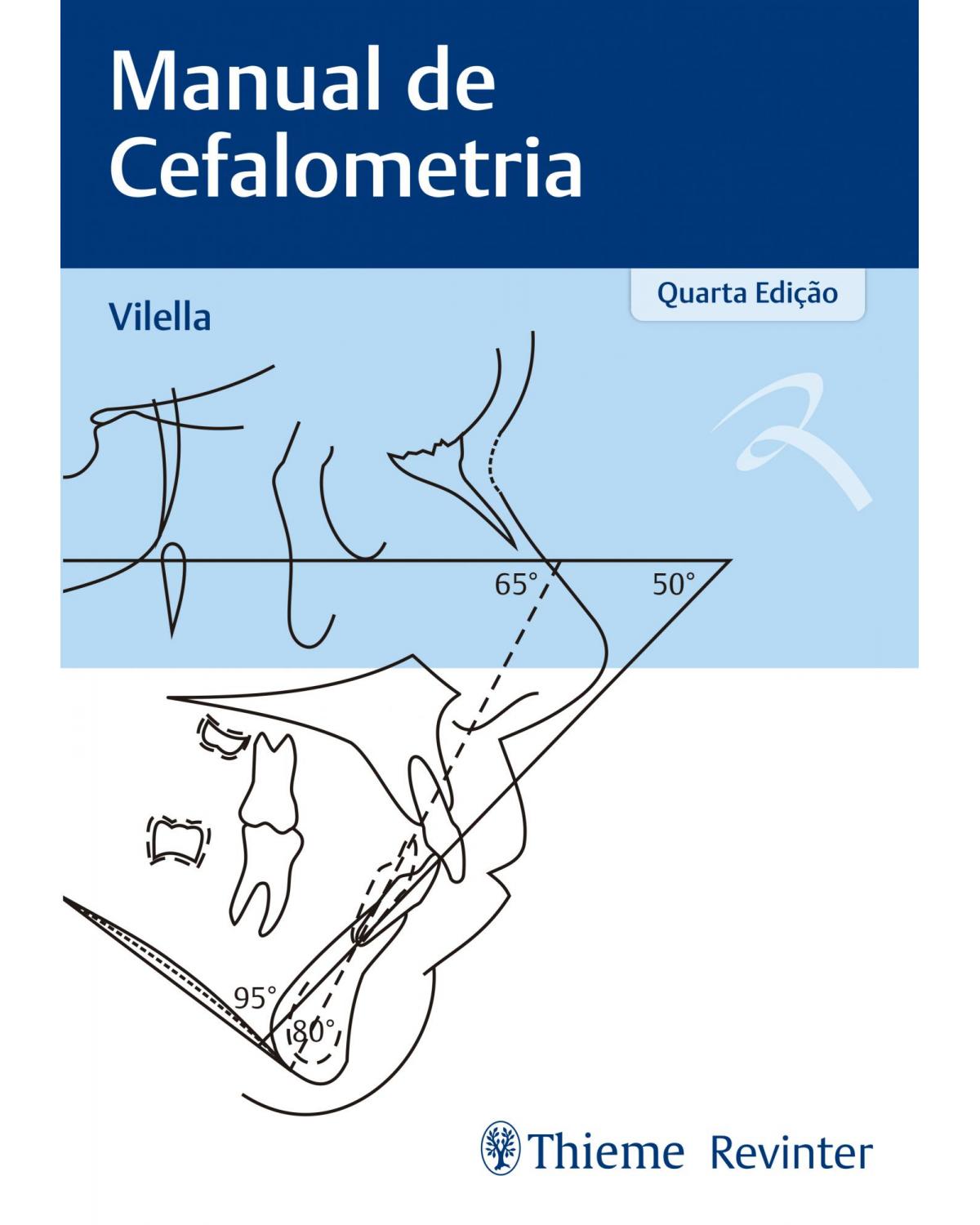 Manual de Cefalometria - 4ª Edição | 2017