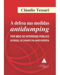A defesa nas medidas antidumping - 1ª Edição | 2016