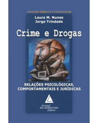 Crimes e drogas - 1ª Edição